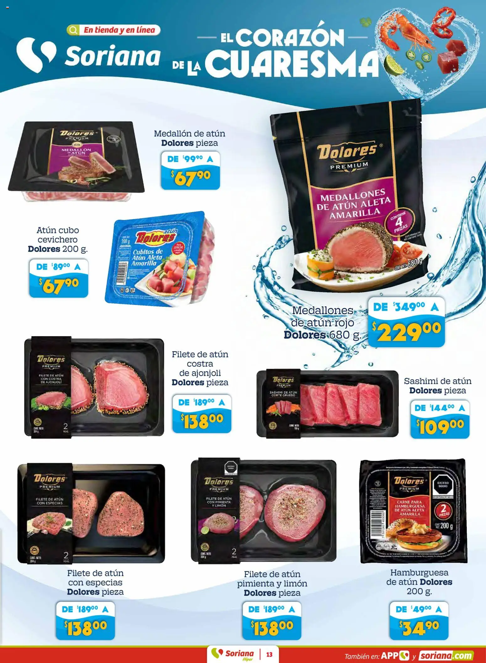 Nuevas ofertas de Soriana válidas en toda la República Mexicana desde el 27.02.2026. ¡Encuentra las mejores ofertas en Soriana Preciazazaso Híper: Coah, Tamaulipas! | Página: 13 | Productos: Atún, Pimienta, Limón