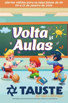 Tauste - Ofertas Especial Volta as Aulas - Pré-Visualização do folheto da loja Tauste, válido de 09.01.2026