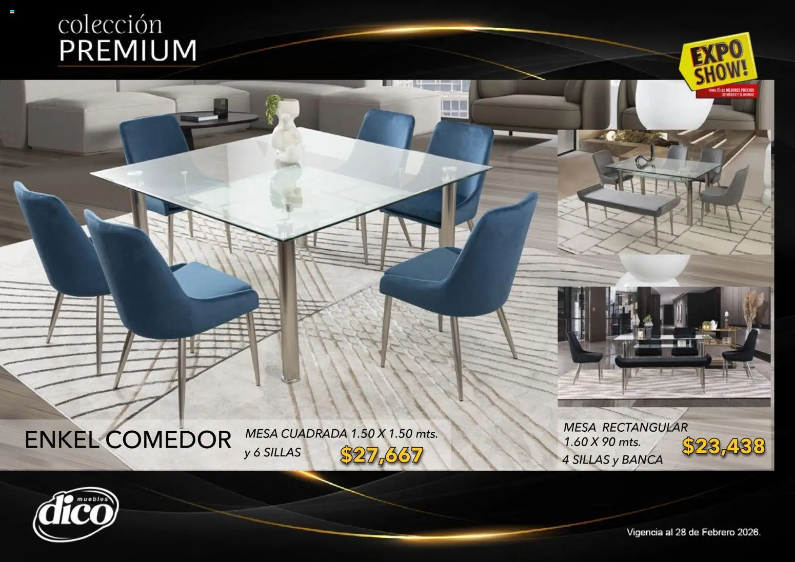 Nuevas ofertas de Muebles Dico válidas en toda la República Mexicana desde el 10.02.2026. ¡Encuentra las mejores ofertas en Muebles Dico catálogo Colección Premium! | Página: 53