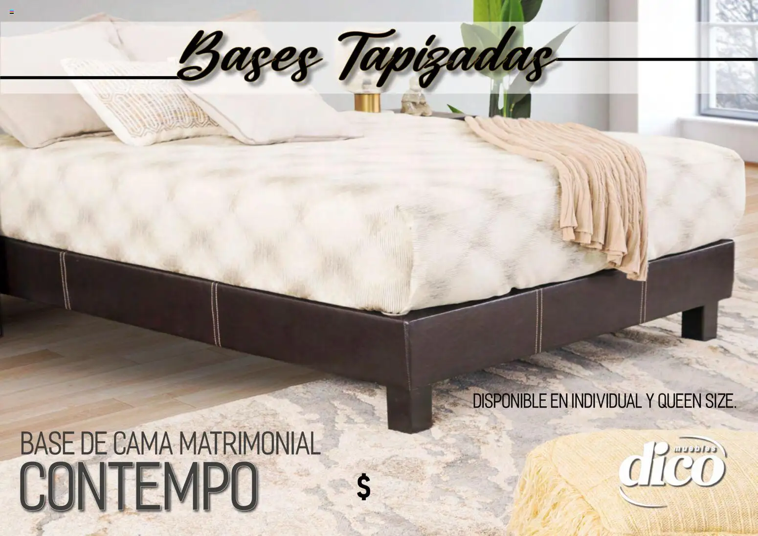 Nuevas ofertas de Muebles Dico válidas en toda la República Mexicana desde el 01.04.2026. ¡Encuentra las mejores ofertas en Muebles Dico catálogo Camas tapizadas ! | Página: 32