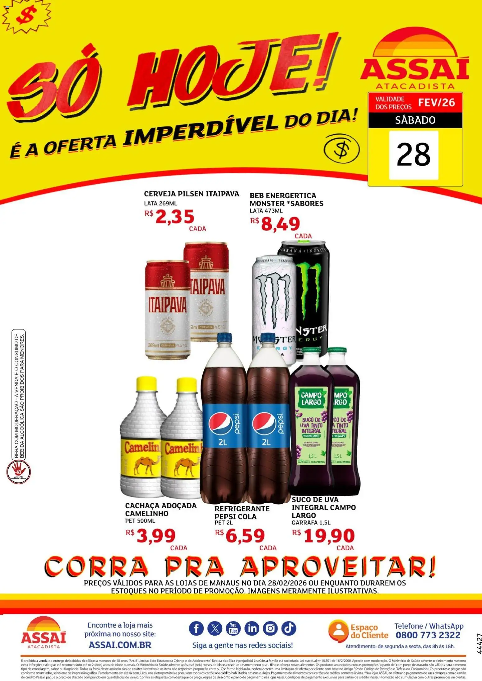 Assaí Atacadista Folheto - válido de 28.02.2026 | Página: 1 | Produtos: Cachaça, Suco, Bebida, Monster