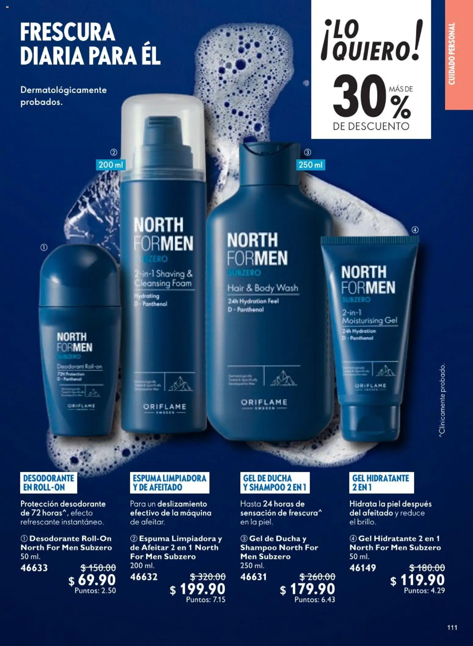 Nuevas ofertas de Oriflame válidas en toda la República Mexicana desde el 18.04.2026. ¡Encuentra las mejores ofertas en Oriflame campaña 6 2026! | Página: 111 | Productos: Desodorante, Espuma, Body, Gel de ducha