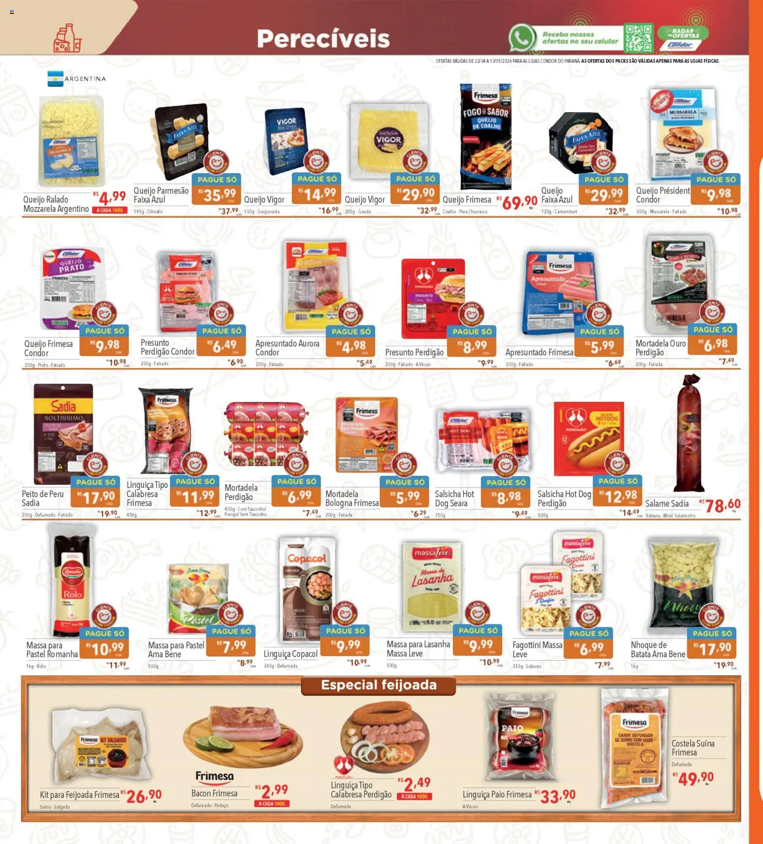 Supermercados Condor Folheto - válido de 22.04.2026 | Página: 12 | Produtos: Celular, Gouda, Massa, Mussarela