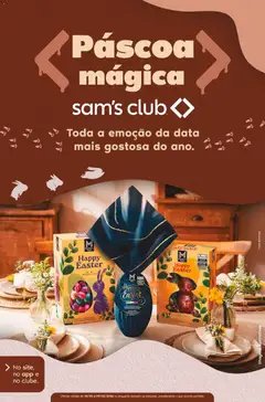 Sam's Club - Ofertas Páscoa - Pré-Visualização do folheto da loja Sam's Club, válido de 24.02.2026