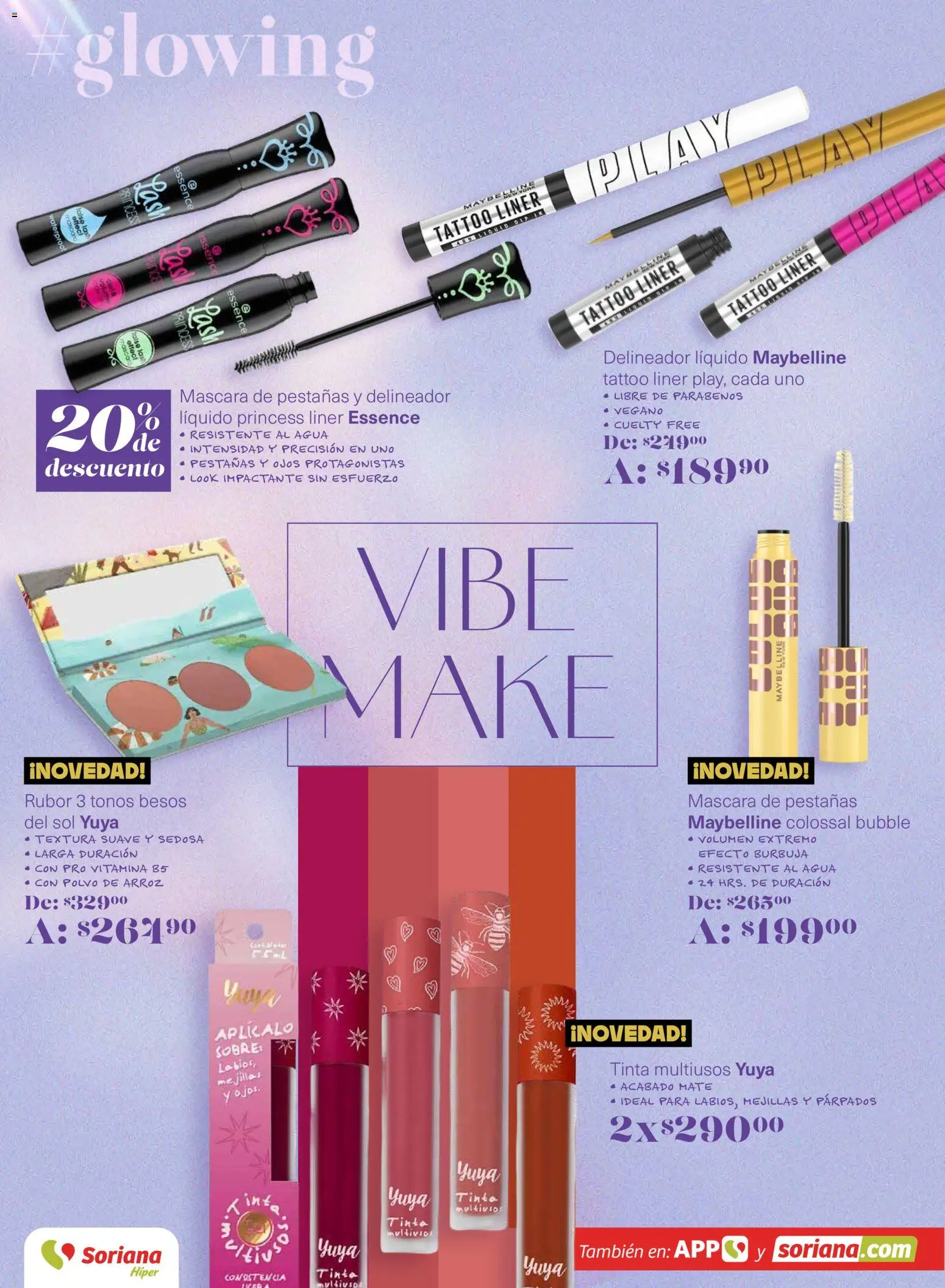 Nuevas ofertas de Soriana válidas en toda la República Mexicana desde el 12.03.2026. ¡Encuentra las mejores ofertas en Soriana Glowing Descubre tu belleza Híper Nacional! | Página: 7 | Productos: Máscara, Máscara de pestañas, Mate, Sobre