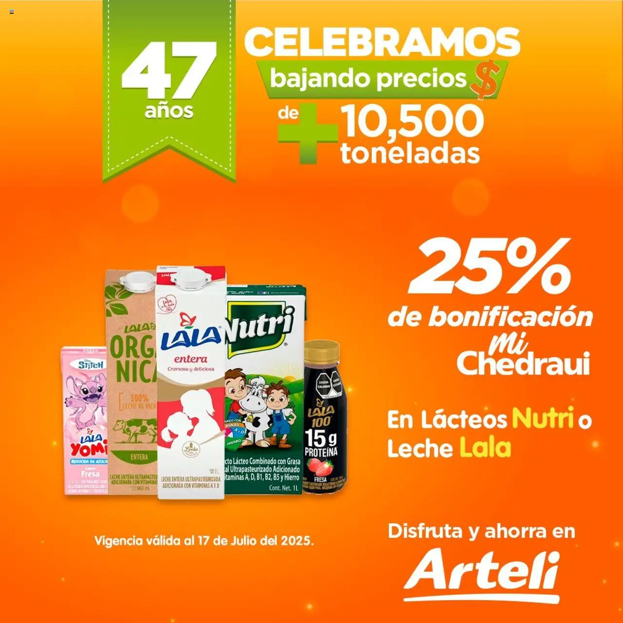 Nuevas ofertas de Arteli válidas en toda la República Mexicana desde el 17.07.2025. ¡Encuentra las mejores ofertas en Arteli - Folleto Celebramos! | Página: 1 | Productos: Fresa, Leche, Vitaminas