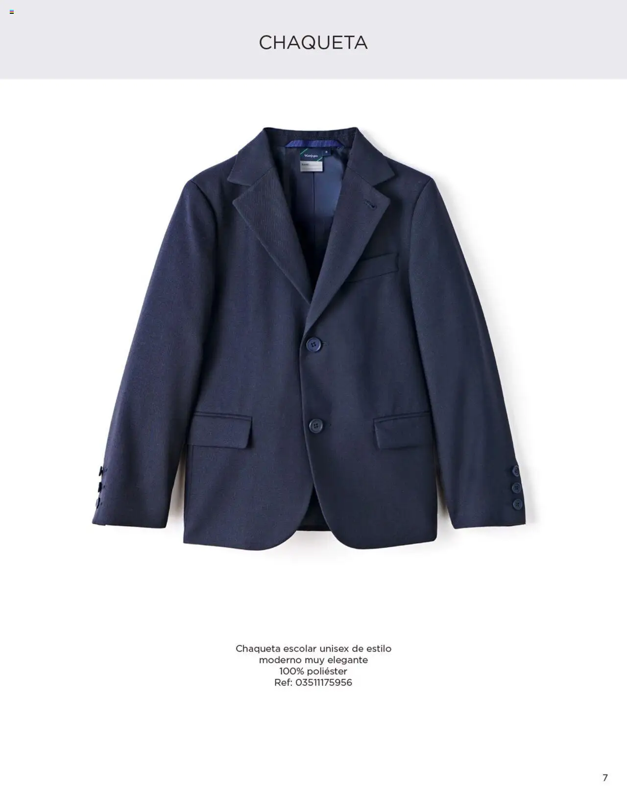 Nuevas ofertas de El Corte Inglés válidas en toda la República Mexicana desde el 04.04.2025. ¡Encuentra las mejores ofertas en El Corte Inglés catálogo Colección Uniformes 2024! | Página: 7