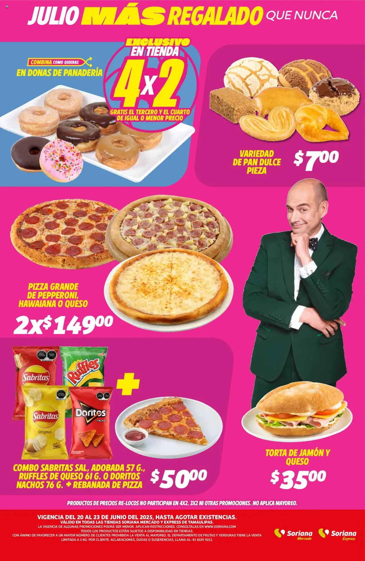 Nuevas ofertas de Soriana válidas en toda la República Mexicana desde el 20.06.2025. ¡Encuentra las mejores ofertas en Soriana - Fin de Semana Mercado: Tamaulipas! | Página: 2 | Productos: Pan dulce, Queso, Pan, Panadería