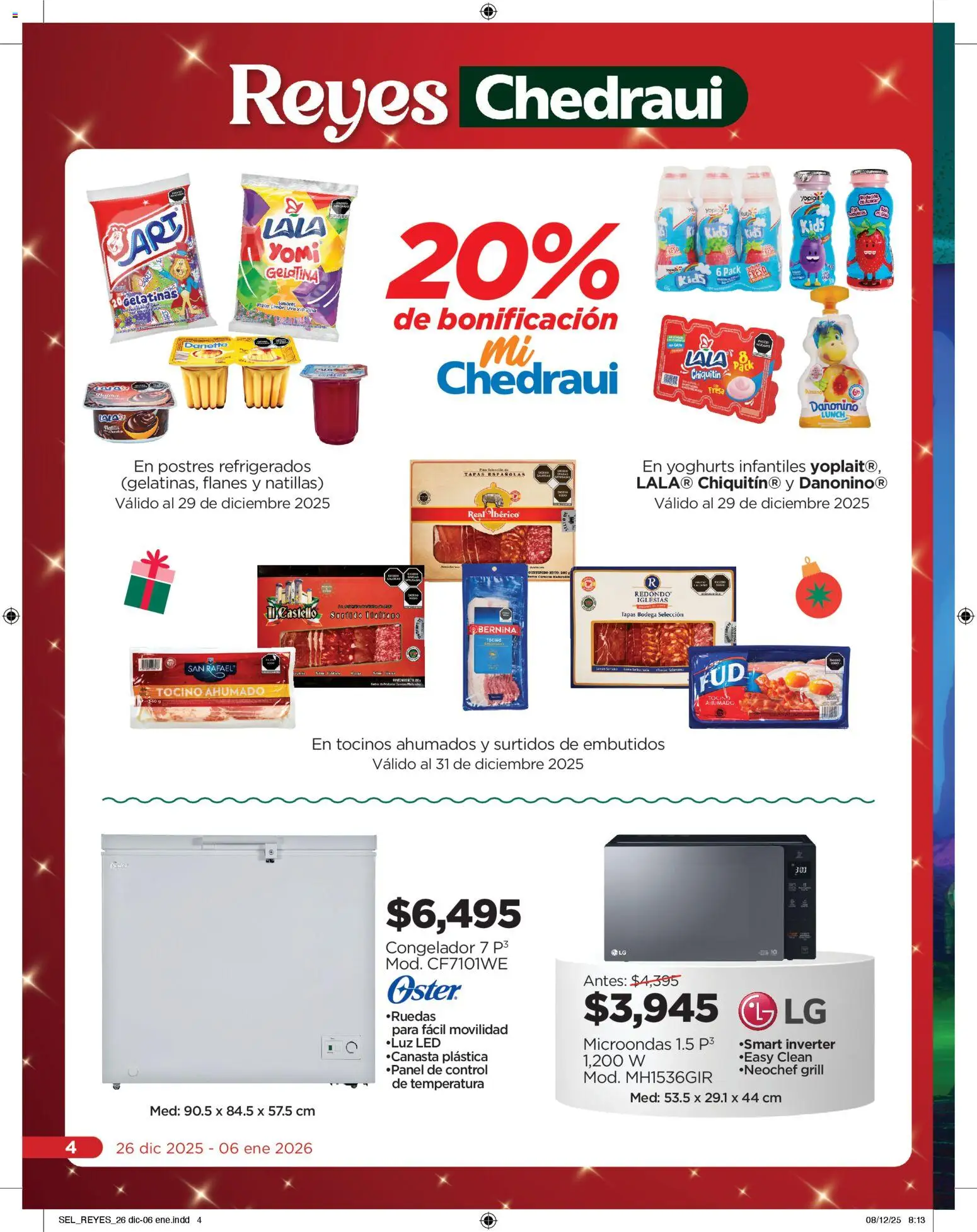 Nuevas ofertas de Chedraui válidas en toda la República Mexicana desde el 26.12.2025. ¡Encuentra las mejores ofertas en Chedraui folleto  Llevarte más cuesta menos! | Página: 4 | Productos: Gelatina, Tocino, Congelador, Microondas