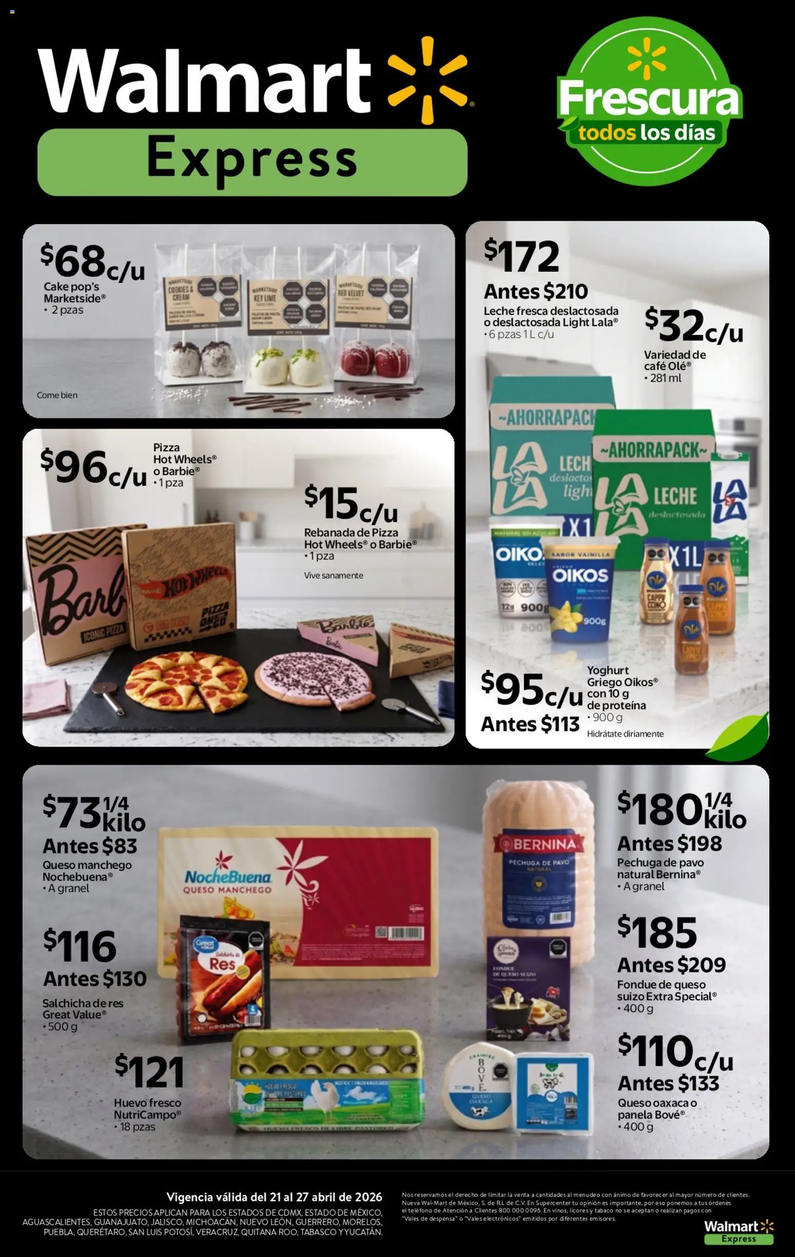 Nuevas ofertas de Walmart Express válidas en toda la República Mexicana desde el 21.04.2026. ¡Encuentra las mejores ofertas en Walmart Express folleto Calidad a precios bajos! | Página: 4 | Productos: Queso, Res, Despensa, Teléfono