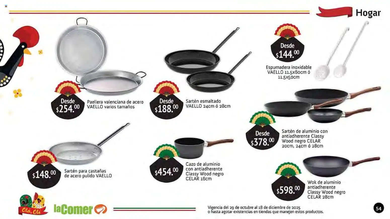 Nuevas ofertas de La Comer válidas en toda la República Mexicana desde el 29.10.2025. ¡Encuentra las mejores ofertas en La Comer folleto Olá, Olé! | Página: 54 | Productos: Espumadera, Sartén, Wok