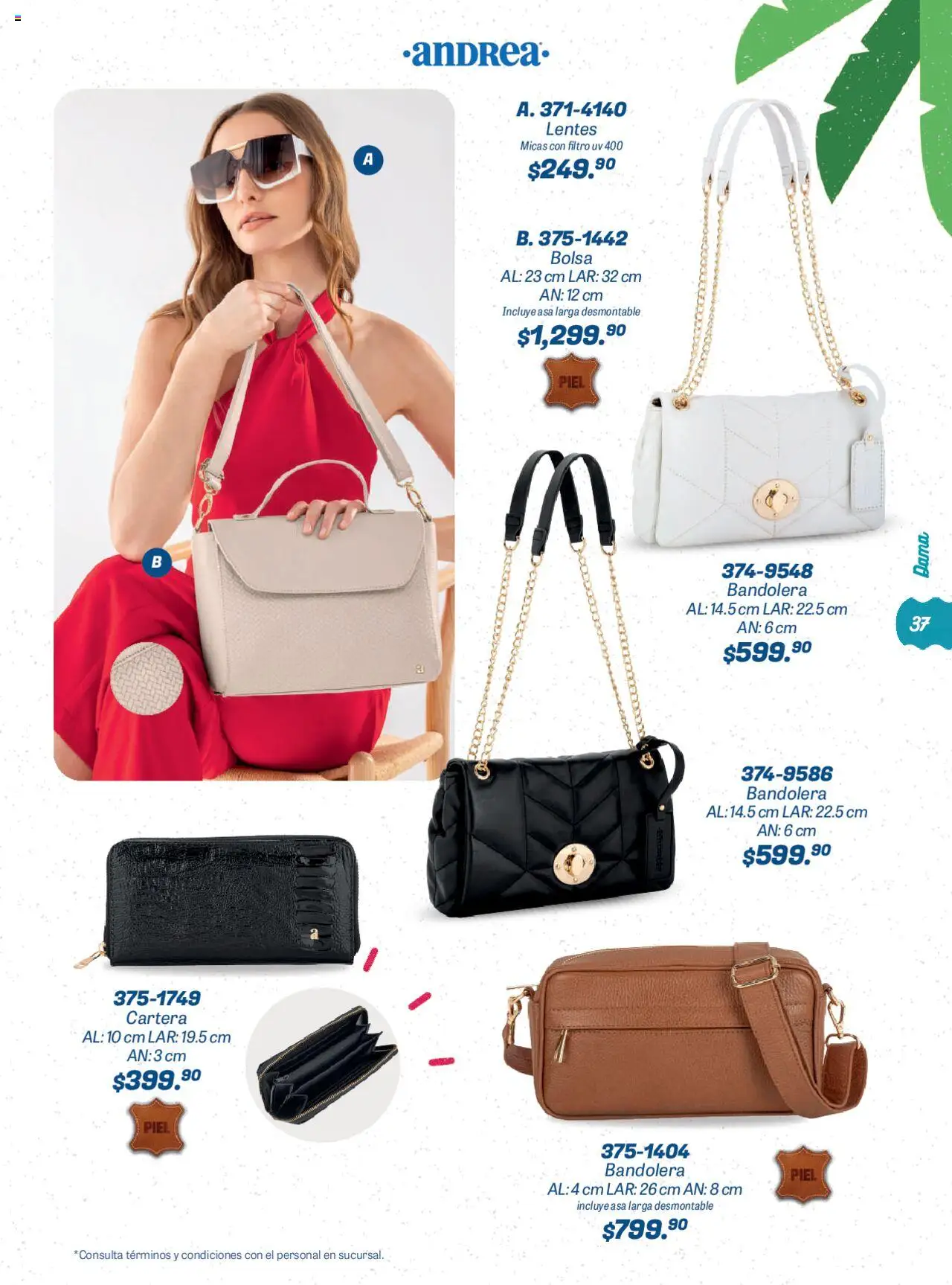 Nuevas ofertas de Andrea válidas en toda la República Mexicana desde el 22.06.2025. ¡Encuentra las mejores ofertas en Andrea catálogo Summer Time! | Página: 37 | Productos: Lentes, Bolsa