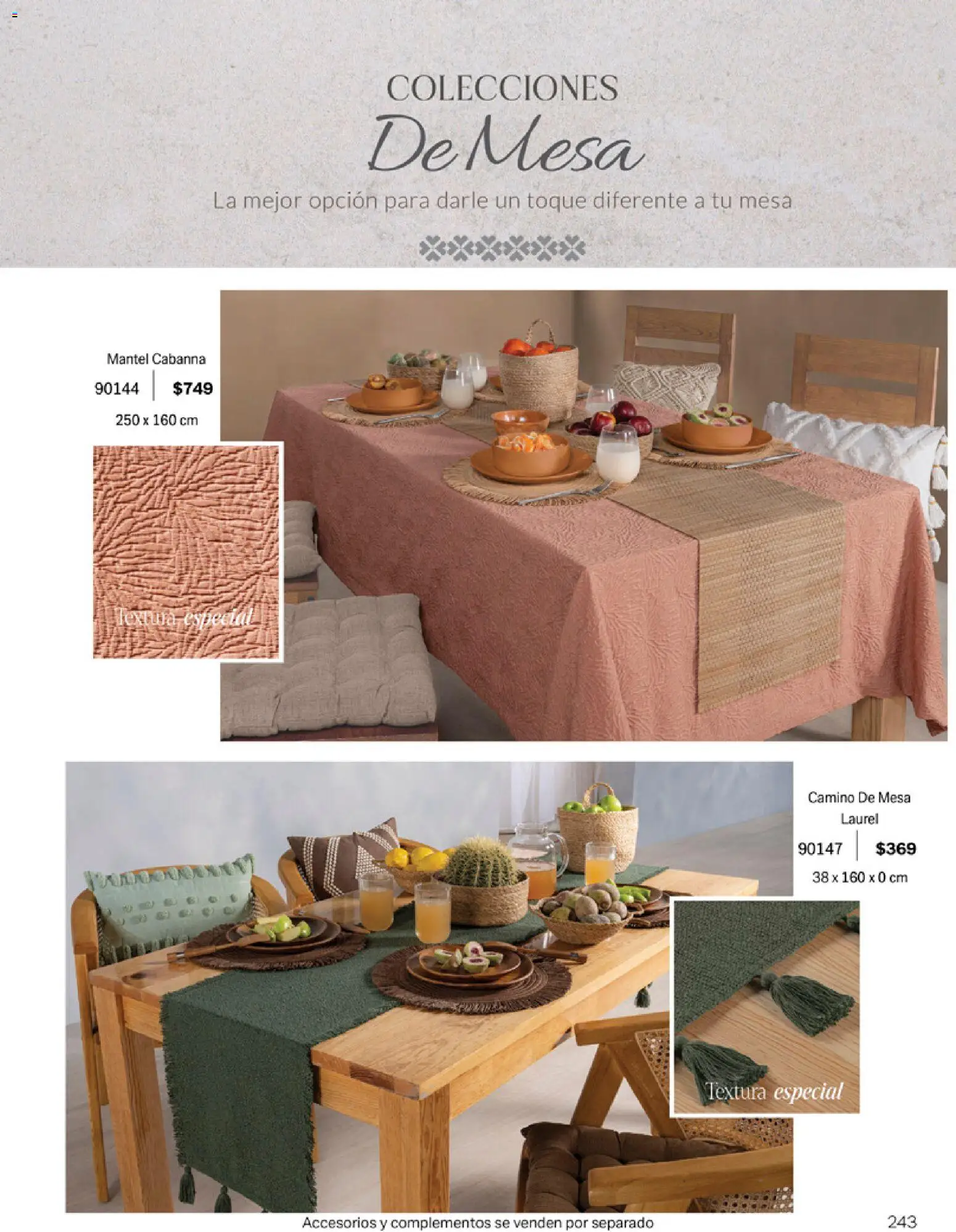 Nuevas ofertas de Vianney válidas en toda la República Mexicana desde el 06.03.2026. ¡Encuentra las mejores ofertas en Vianney catálogo Tu hogar, nuestra pasión! | Página: 245 | Productos: Mantel, Mesa