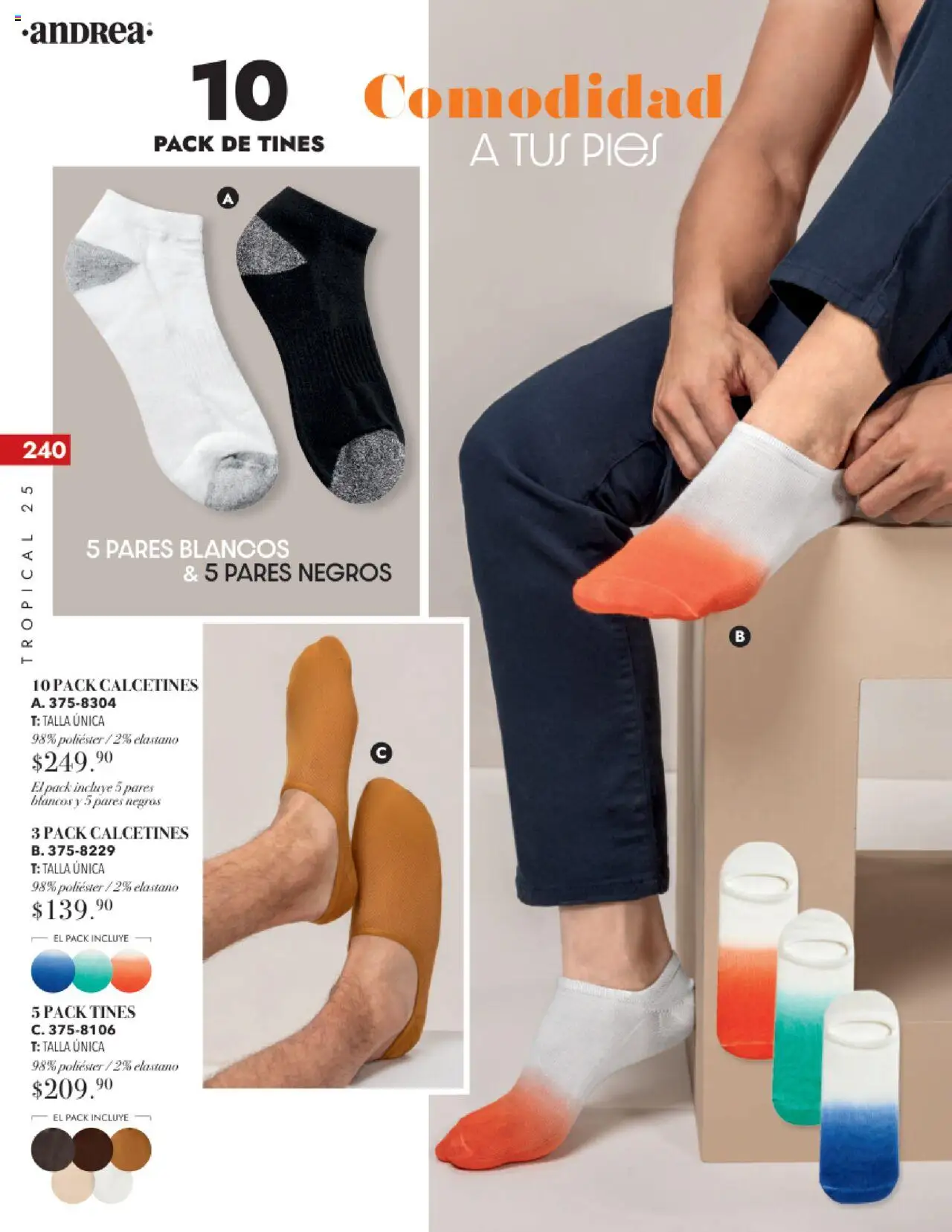 Nuevas ofertas de Andrea válidas en toda la República Mexicana desde el 17.08.2025. ¡Encuentra las mejores ofertas en Andrea - Catálogo Tropical Otoño / Invierno! | Página: 240