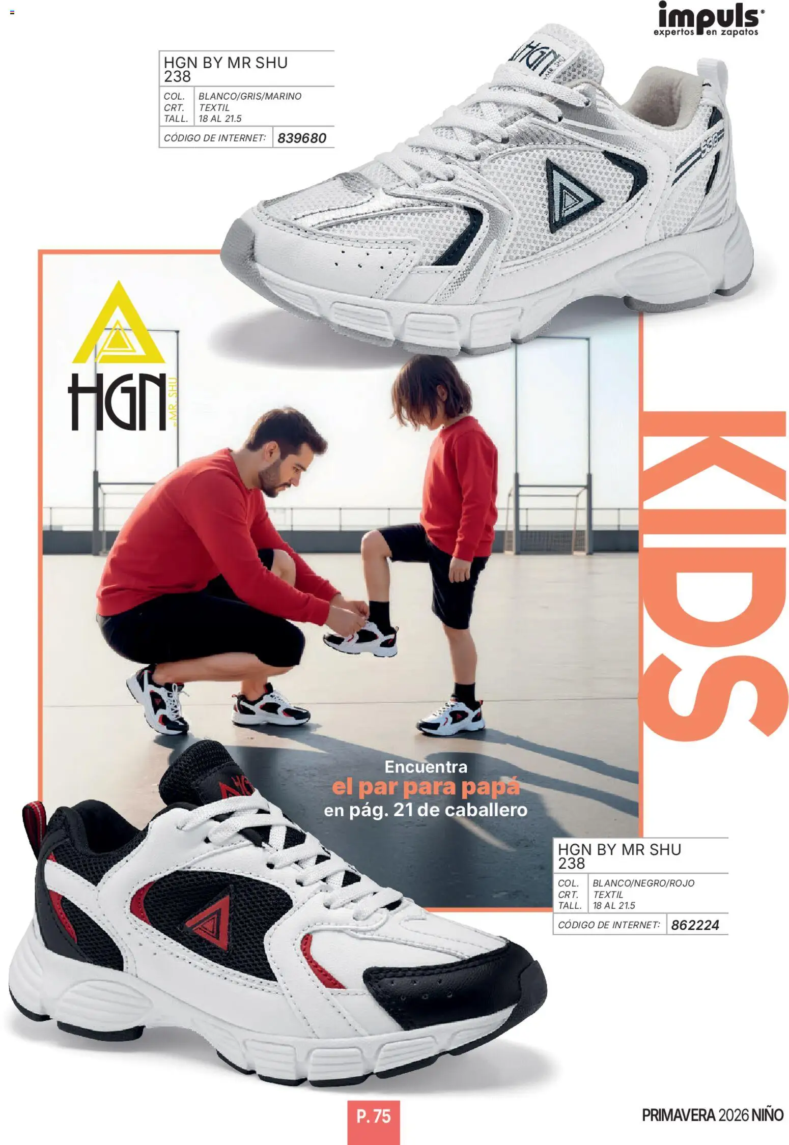 Nuevas ofertas de Impuls válidas en toda la República Mexicana desde el 01.01.2026. ¡Encuentra las mejores ofertas en Impuls catálogo Niño! | Página: 77 | Productos: Papa, Zapatos