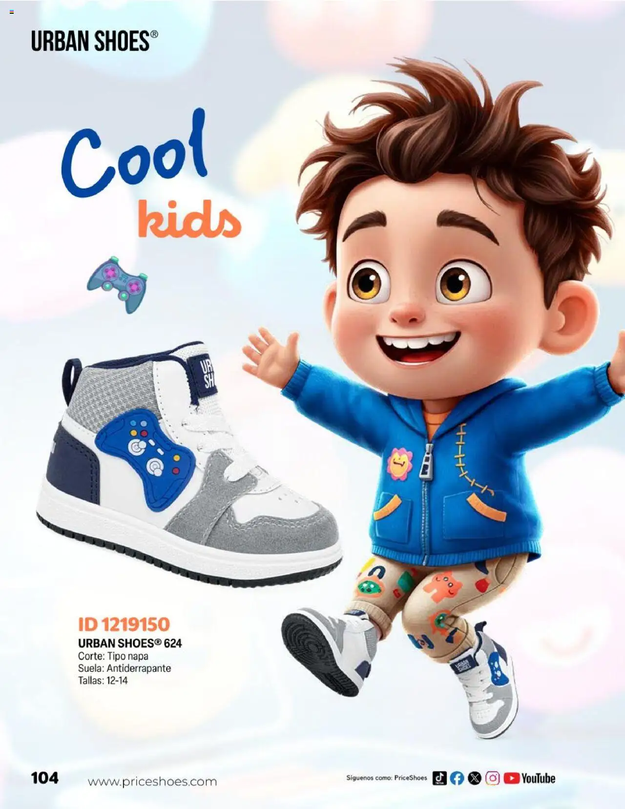 Nuevas ofertas de Price Shoes válidas en toda la República Mexicana desde el 23.04.2025. ¡Encuentra las mejores ofertas en Price Shoes catálogo Kids! | Página: 104