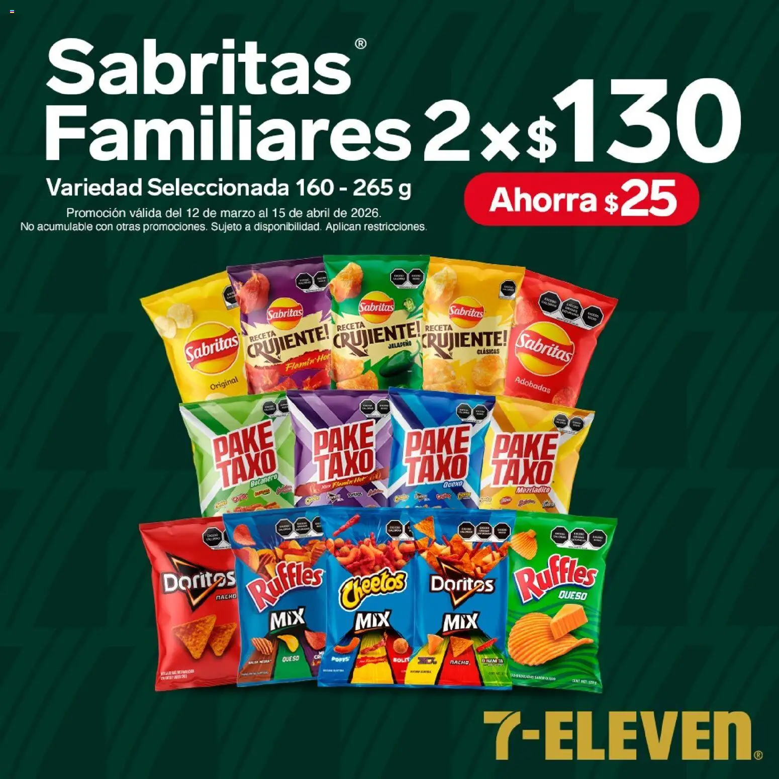 Nuevas ofertas de 7-Eleven válidas en toda la República Mexicana desde el 12.03.2026. ¡Encuentra las mejores ofertas en 7-Eleven folleto! | Página: 12 | Productos: Queso
