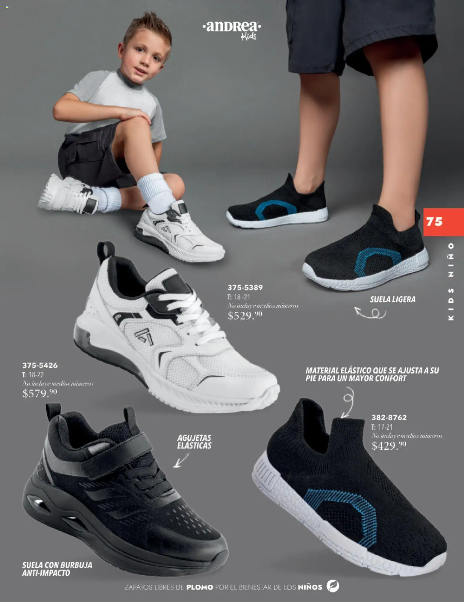 Nuevas ofertas de Andrea válidas en toda la República Mexicana desde el 26.11.2025. ¡Encuentra las mejores ofertas en Andrea catálogo Infantil Kids! | Página: 74 | Productos: Zapatos