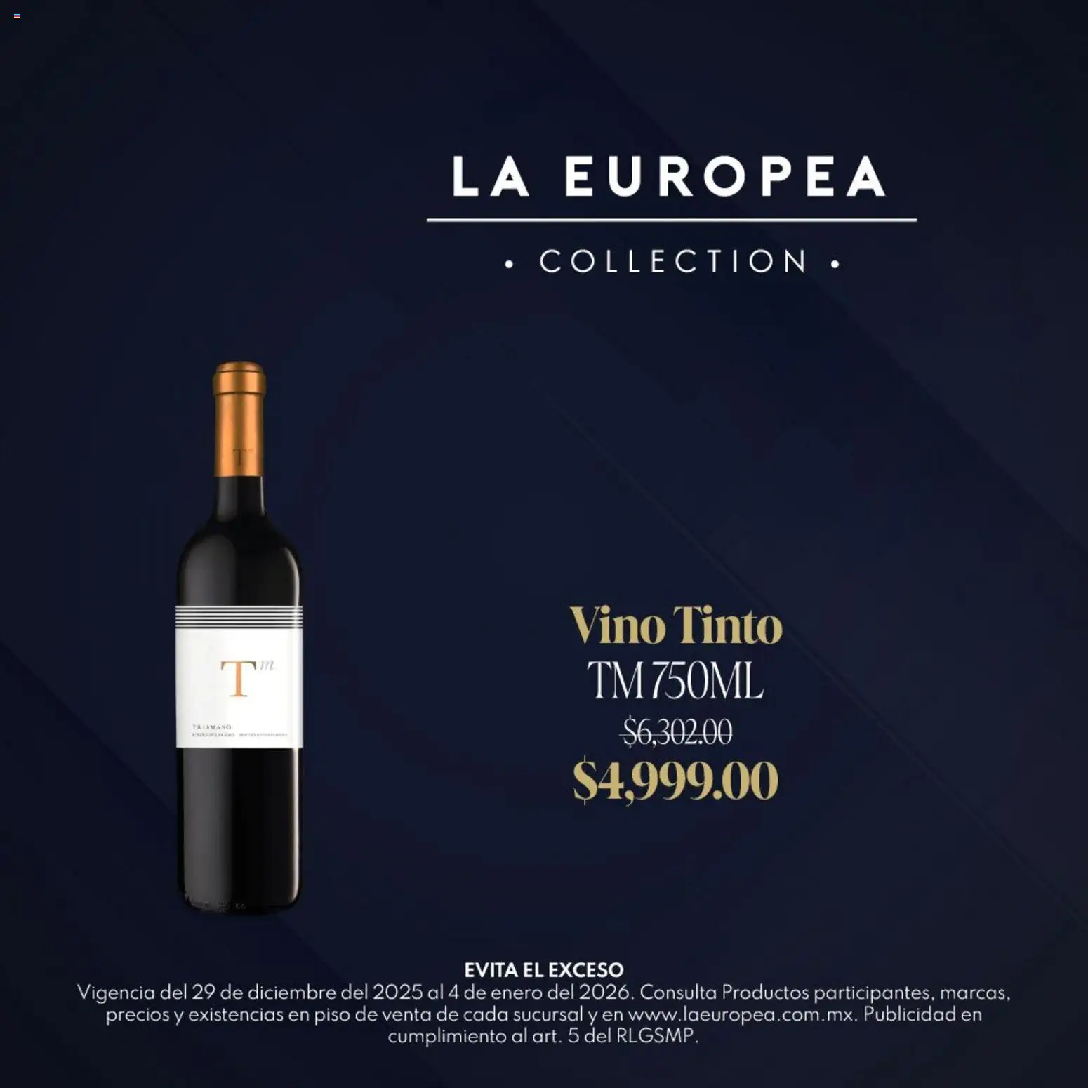 Nuevas ofertas de La Europea válidas en toda la República Mexicana desde el 29.12.2025. ¡Encuentra las mejores ofertas en La Europea catálogo Grandes Vinos! | Página: 5
