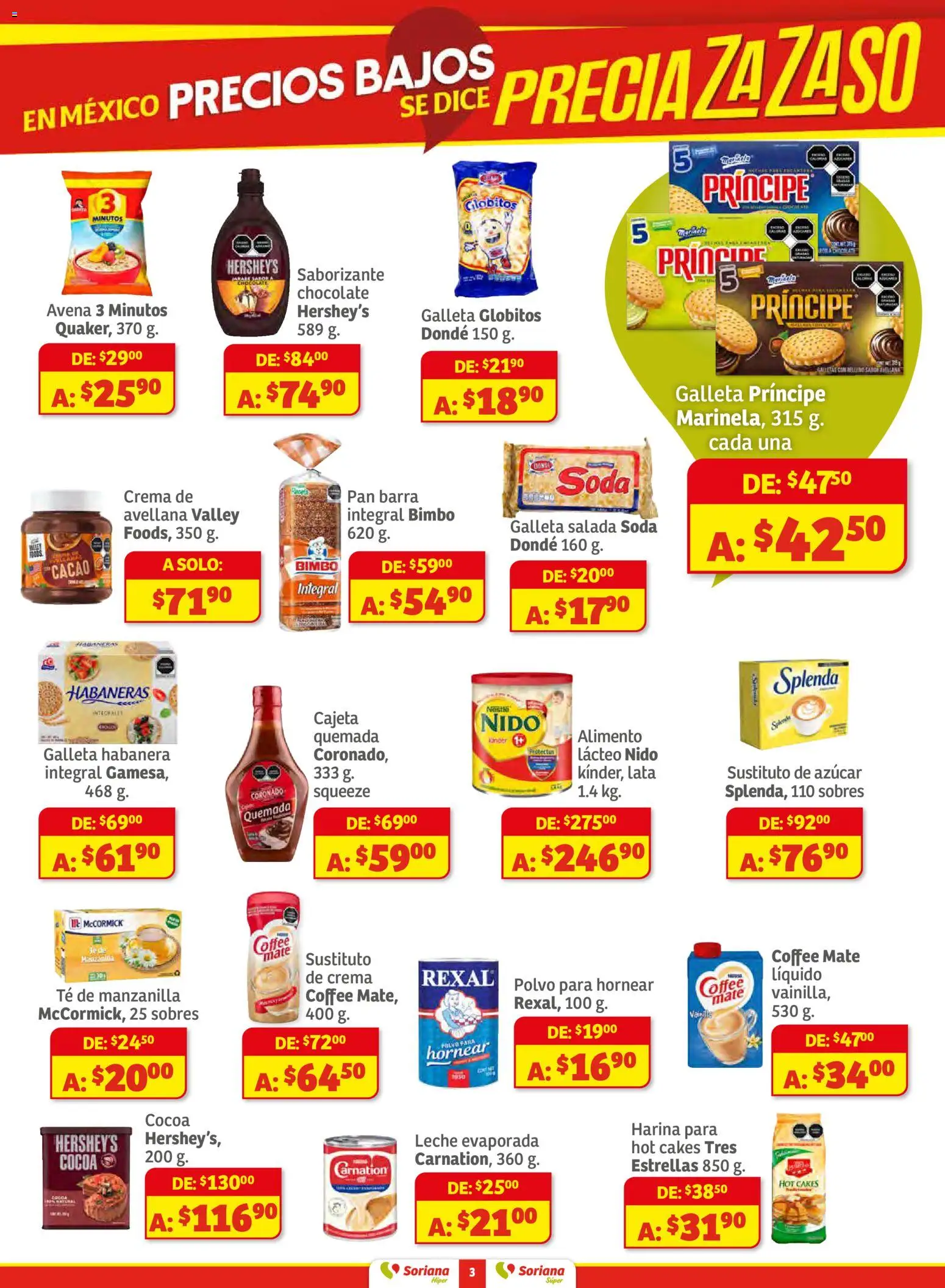 Nuevas ofertas de Soriana válidas en toda la República Mexicana desde el 11.12.2025. ¡Encuentra las mejores ofertas en Soriana - Preciazazaso Súper: Frontera Chia, Q. Roo! | Página: 3 | Productos: Azúcar, Cacao, Mate, Té