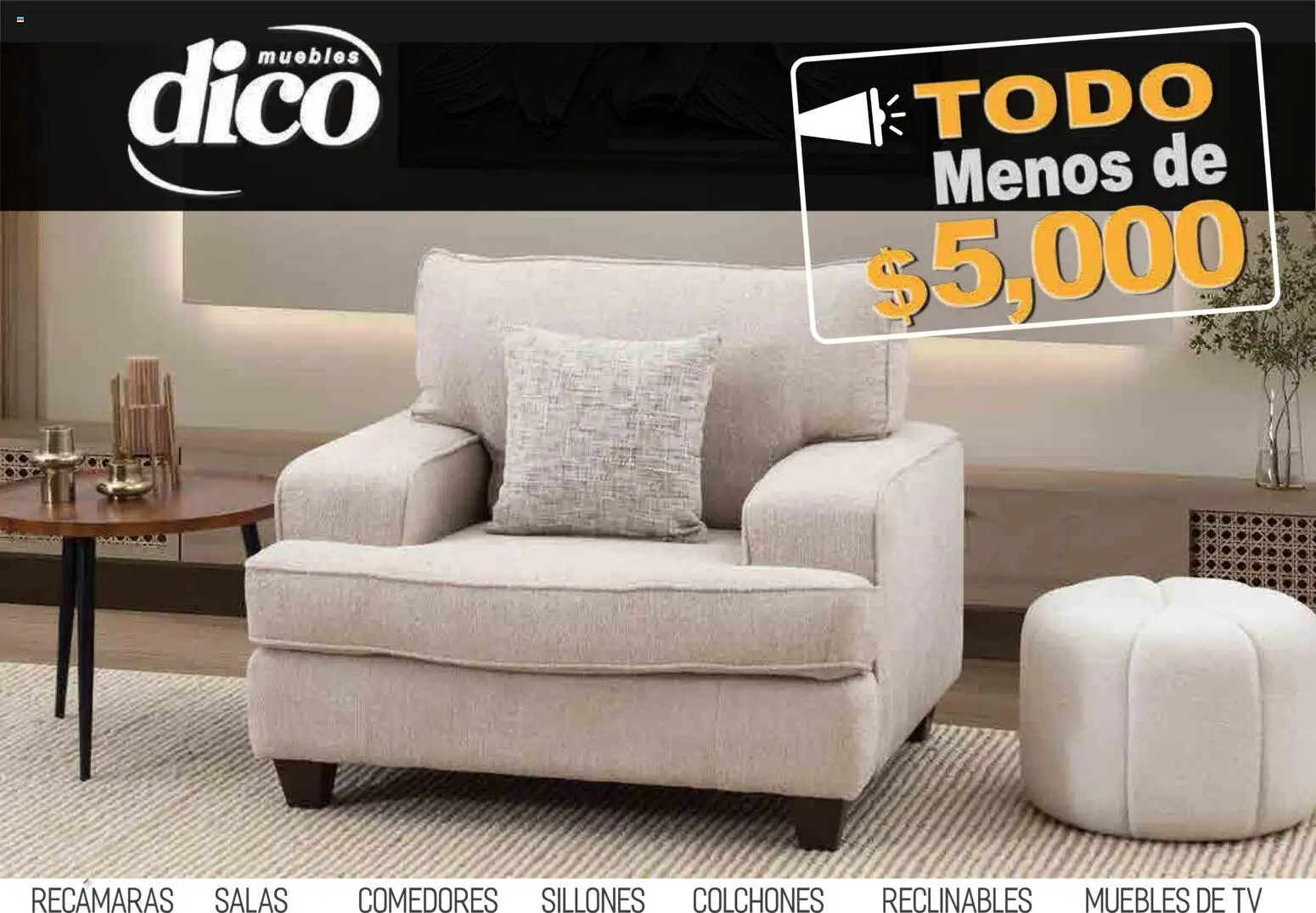Nuevas ofertas de Muebles Dico válidas en toda la República Mexicana desde el 09.04.2026. ¡Encuentra las mejores ofertas en Muebles Dico catálogo Todo menos de 5000 Pacifico! | Página: 1