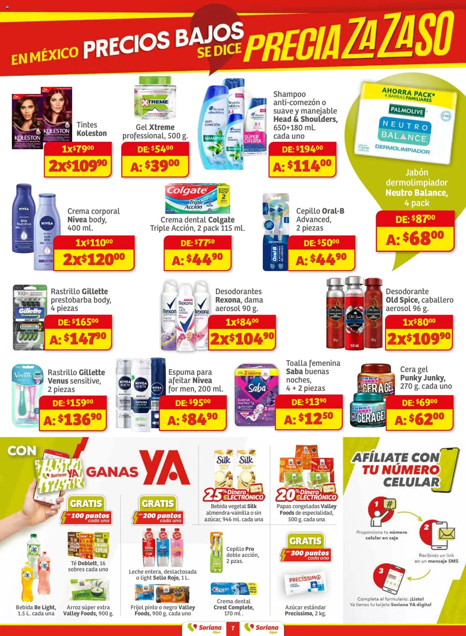 Nuevas ofertas de Soriana válidas en toda la República Mexicana desde el 18.11.2025. ¡Encuentra las mejores ofertas en Soriana - Preciazazaso Súper: Chih, Coah, Dur, NL, SLP, Tamps, Zac! | Página: 7 | Productos: Cepillo, Leche, Arroz, Espuma