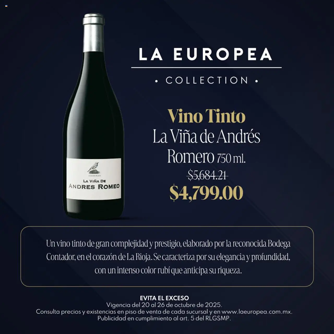 Nuevas ofertas de La Europea válidas en toda la República Mexicana desde el 20.10.2025. ¡Encuentra las mejores ofertas en La Europea catálogo Grandes Vinos! | Página: 7 | Productos: Vino