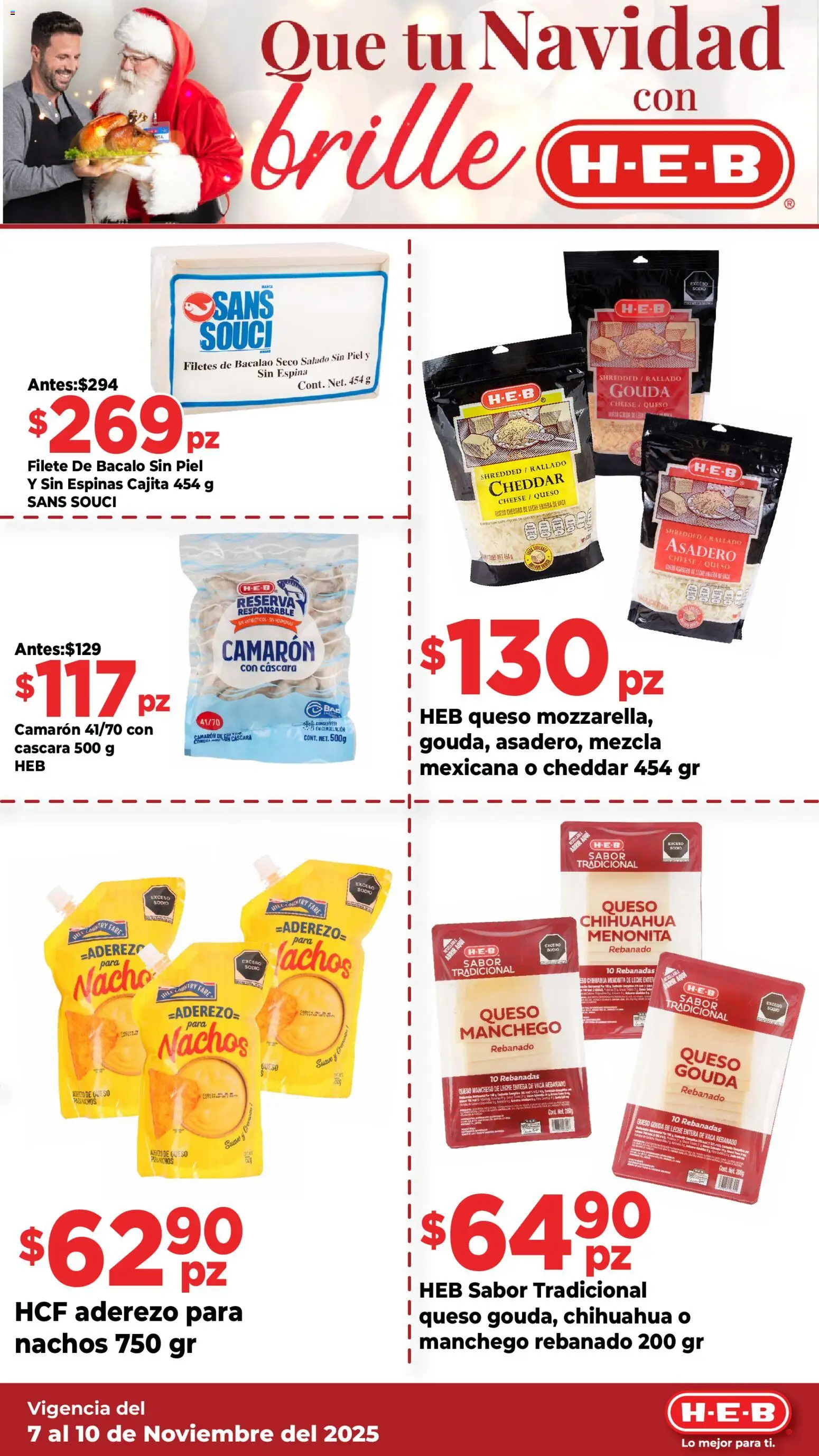 Nuevas ofertas de H-E-B válidas en toda la República Mexicana desde el 07.11.2025. ¡Encuentra las mejores ofertas en H-E-B folleto Que tu Navidad! | Página: 9 | Productos: Aderezo, Leche, Queso