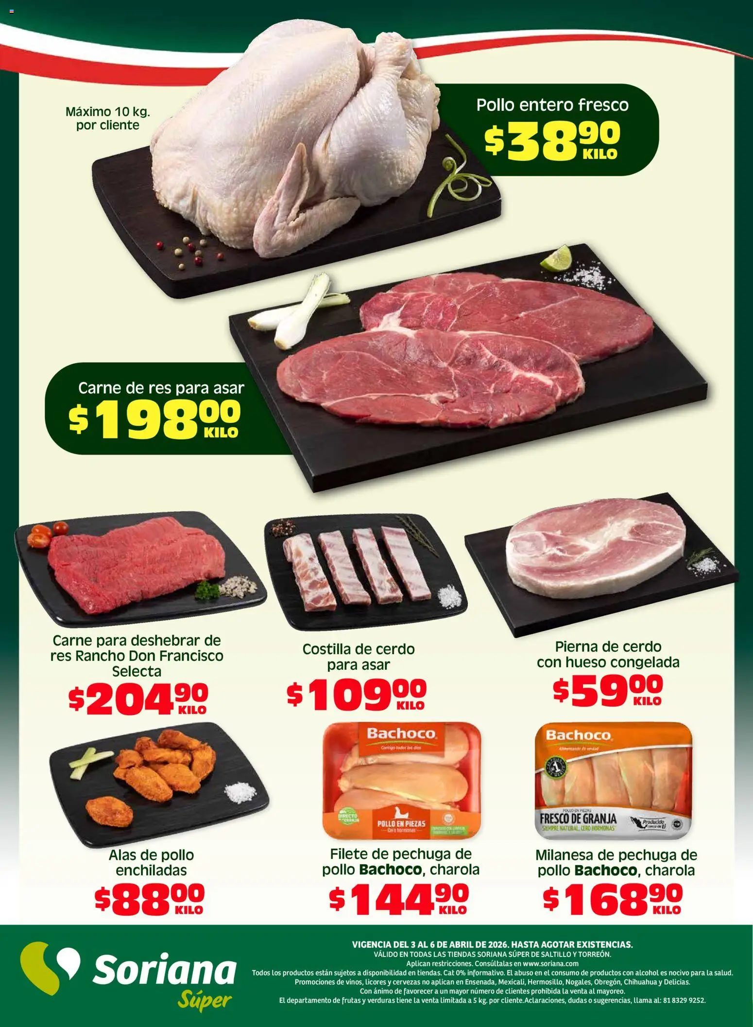 Nuevas ofertas de Soriana válidas en toda la República Mexicana desde el 03.04.2026. ¡Encuentra las mejores ofertas en Soriana Fin de Semana Súper: Saltillo y Torreón! | Página: 6 | Productos: Pollo, Milanesa, Cerdo, Res
