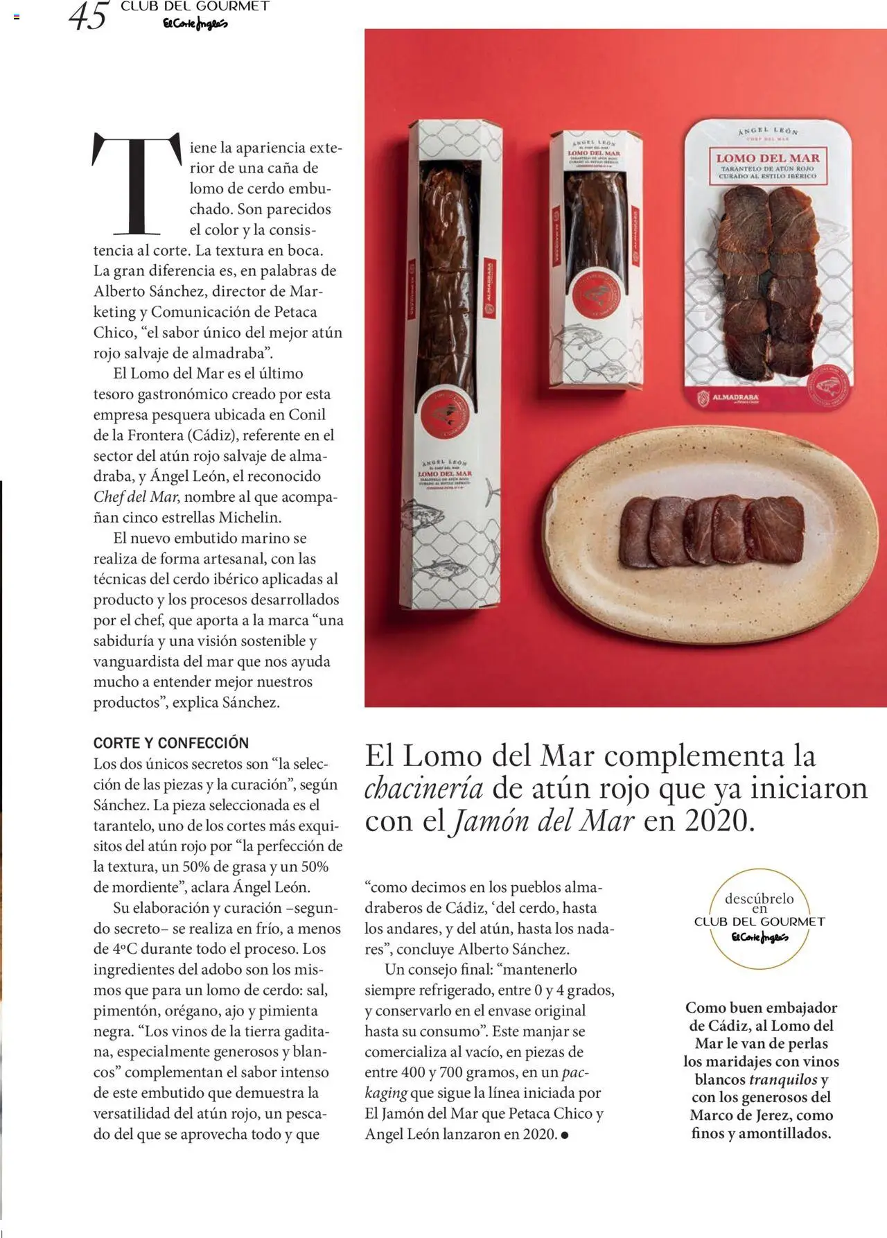 Nuevas ofertas de El Corte Inglés válidas en toda la República Mexicana desde el 29.09.2025. ¡Encuentra las mejores ofertas en El Corte Inglés - Catálogo Gourmet Magazine Otoño! | Página: 45 | Productos: Atún, Ajo, Jamón, Cerdo