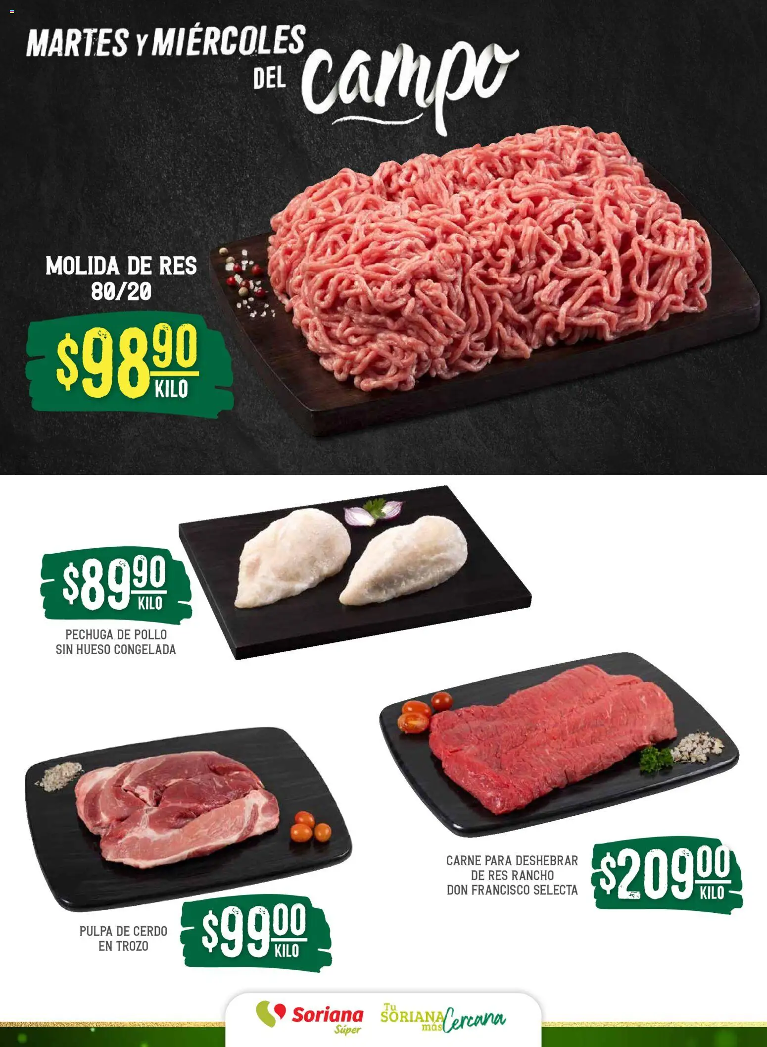 Nuevas ofertas de Soriana válidas en toda la República Mexicana desde el 02.12.2025. ¡Encuentra las mejores ofertas en Soriana - Martes y Miércoles del Campo Súper: Ver, Tab, Chis, Camp, Yuc y Q. Roo! | Página: 4 | Productos: Pollo, Cerdo, Res
