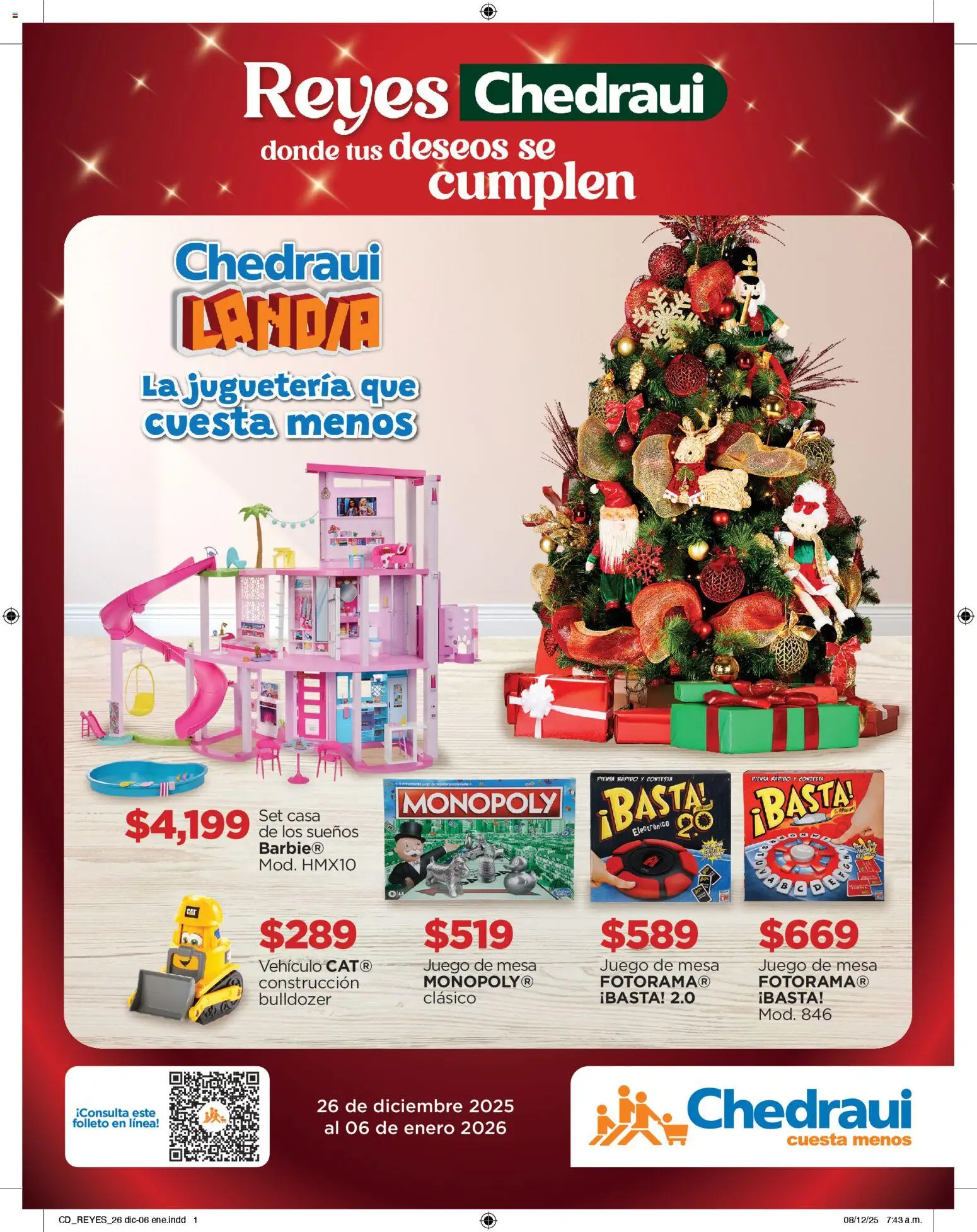 Nuevas ofertas de Chedraui válidas en toda la República Mexicana desde el 26.12.2025. ¡Encuentra las mejores ofertas en Chedraui folleto Reyes donde tus deseos se cumplen! | Página: 1 | Productos: Juego, Mesa