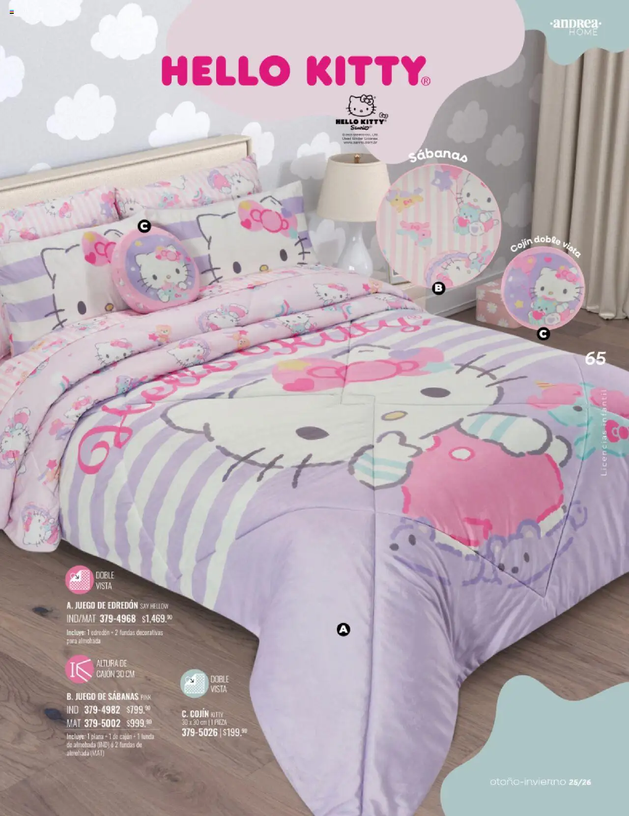Nuevas ofertas de Andrea válidas en toda la República Mexicana desde el 24.08.2025. ¡Encuentra las mejores ofertas en Andrea - Catálogo Home - Otoño / Invierno! | Página: 65 | Productos: Juego, Funda, Almohada, Sabanas