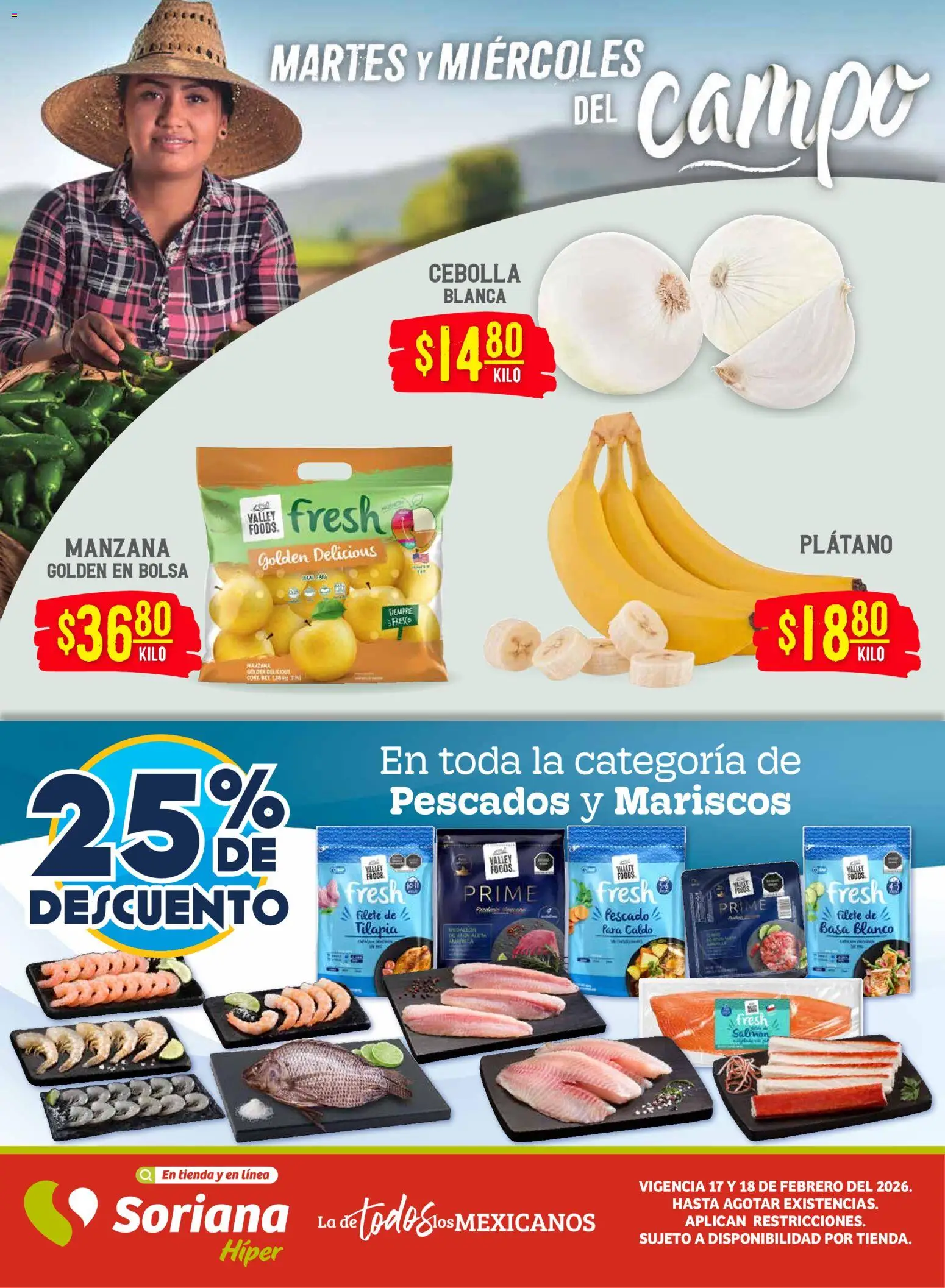 Nuevas ofertas de Soriana válidas en toda la República Mexicana desde el 17.02.2026. ¡Encuentra las mejores ofertas en Soriana - Martes y Miércoles del Campo Híper: Ver, Tab, Chis, Camp, Yuc y Q. Roo! | Página: 1