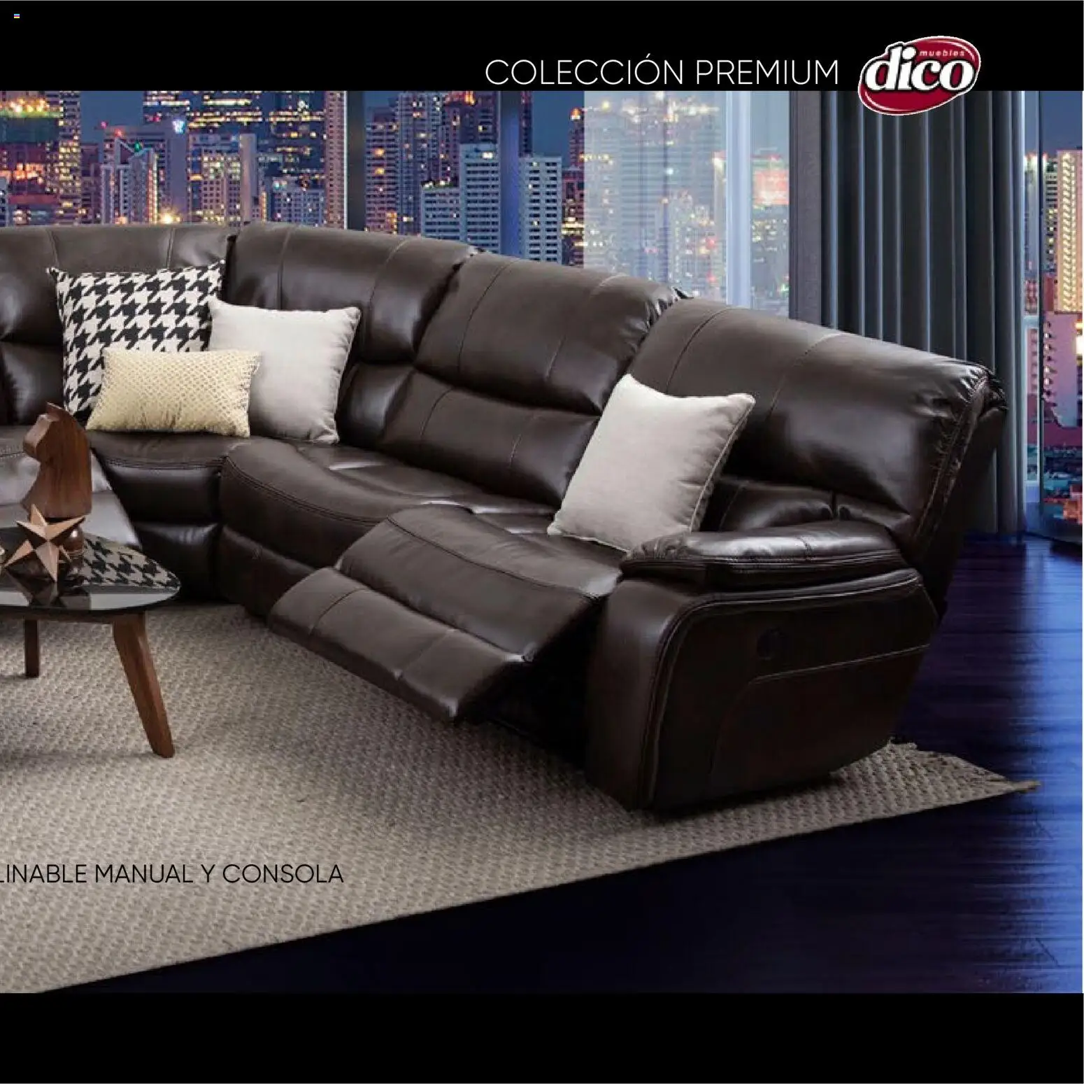 Nuevas ofertas de Muebles Dico válidas en toda la República Mexicana desde el 22.10.2025. ¡Encuentra las mejores ofertas en Muebles Dico catálogo Colección Premium! | Página: 71