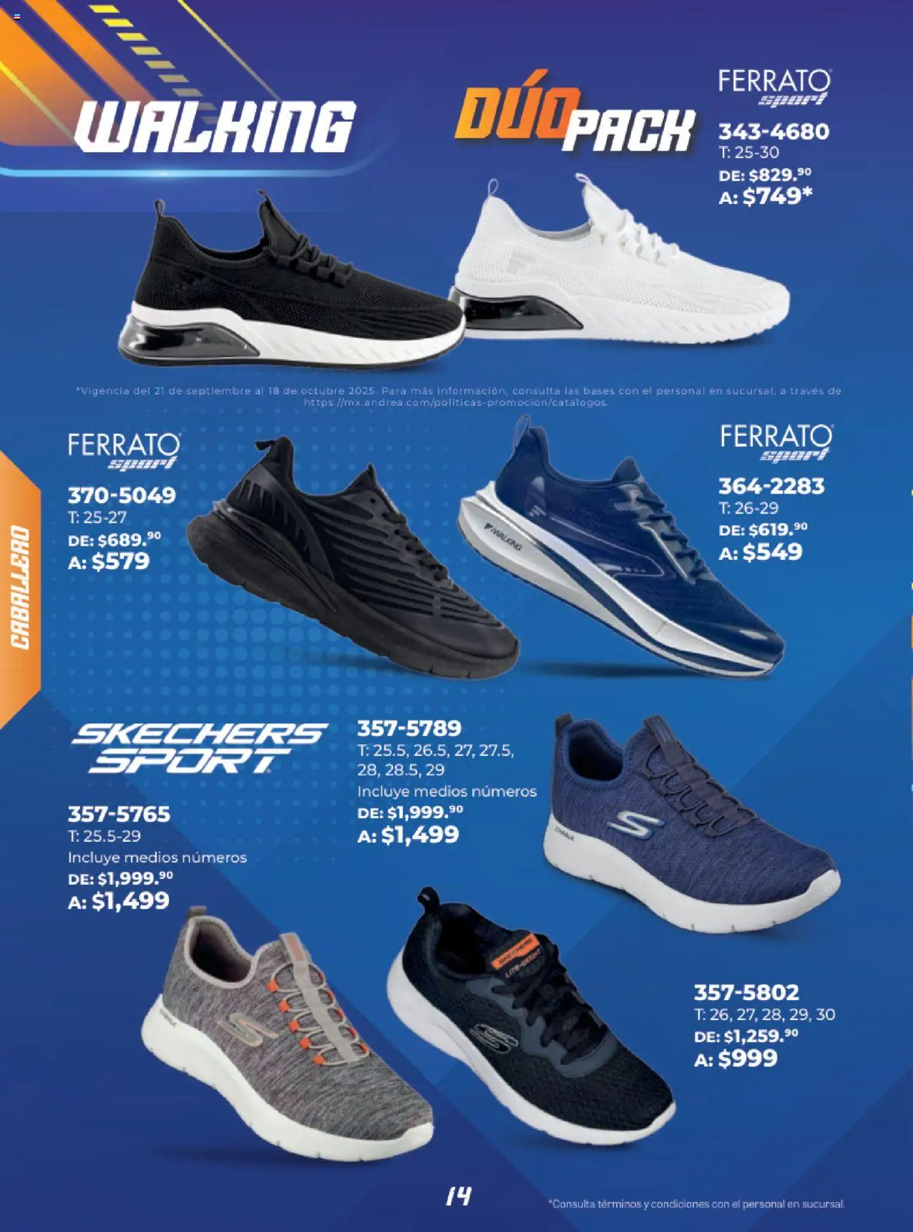 Nuevas ofertas de Andrea válidas en toda la República Mexicana desde el 21.09.2025. ¡Encuentra las mejores ofertas en Andrea - Catálogo Eleva tu estilo deportivo ! | Página: 14