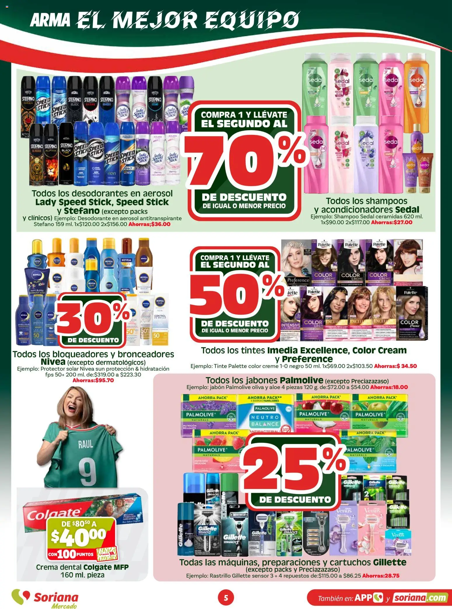 Nuevas ofertas de Soriana válidas en toda la República Mexicana desde el 07.04.2026. ¡Encuentra las mejores ofertas en Soriana En vacaciones apoyamos con todo - Mercado! | Página: 5 | Productos: Desodorante, Antitranspirante, Rastrillo, Protector solar