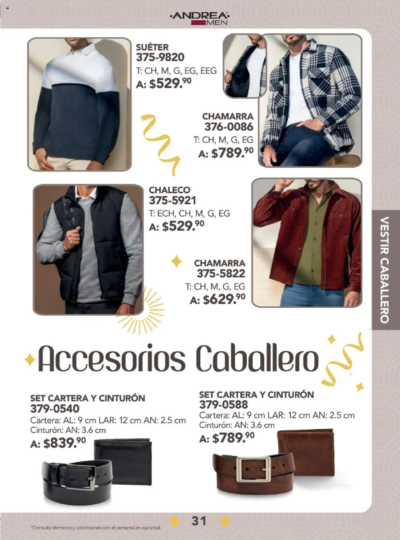 Nuevas ofertas de Andrea válidas en toda la República Mexicana desde el 24.08.2025. ¡Encuentra las mejores ofertas en Andrea - Catálogo Fiestas y Celebraciones! | Página: 31 | Productos: Suéter, Chaleco, Cinturón, Chamarra