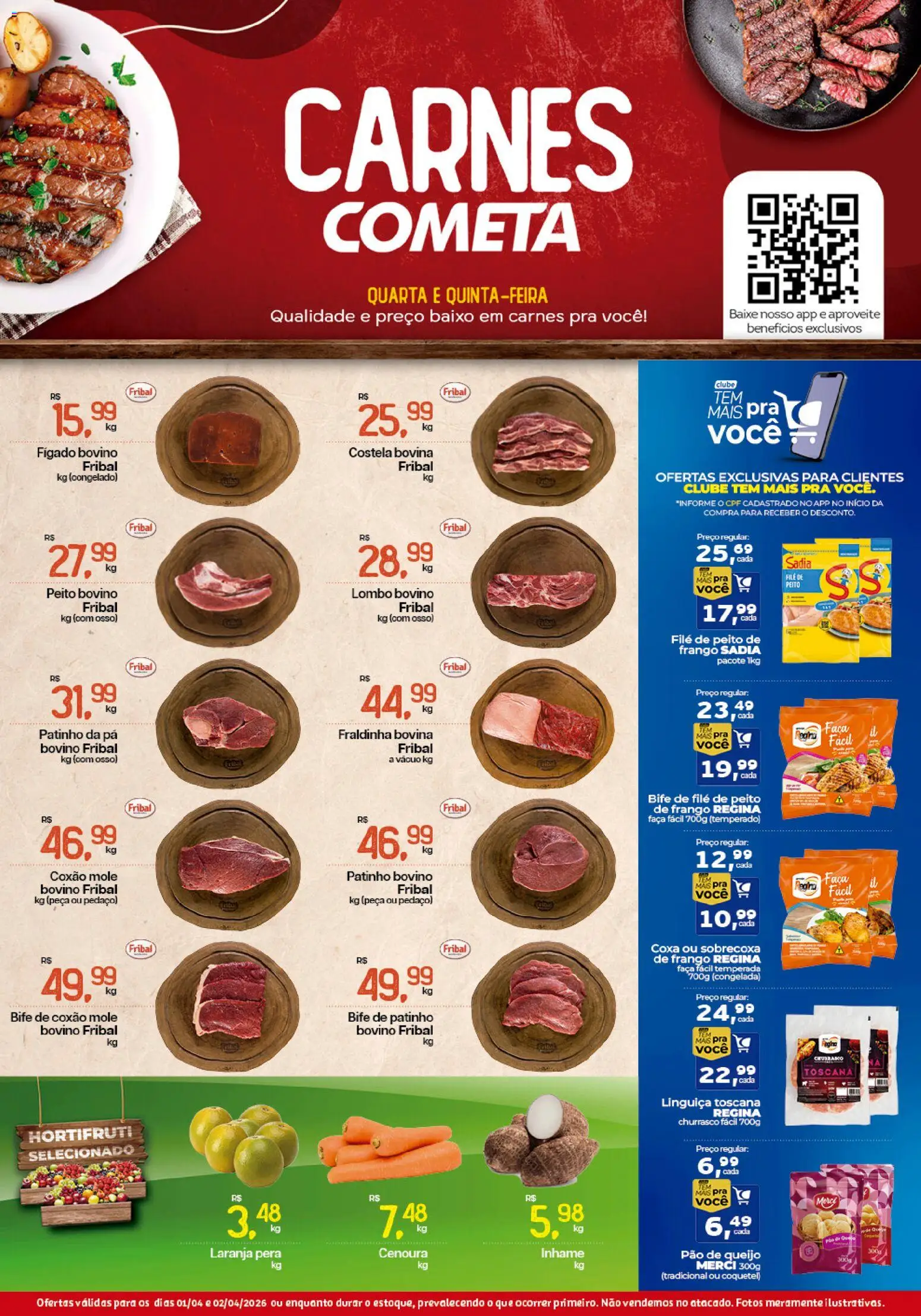 Cometa Supermercados Folheto - válido de 01.04.2026 | Página: 1 | Produtos: Pera, Fraldinha, Lombo, Faca