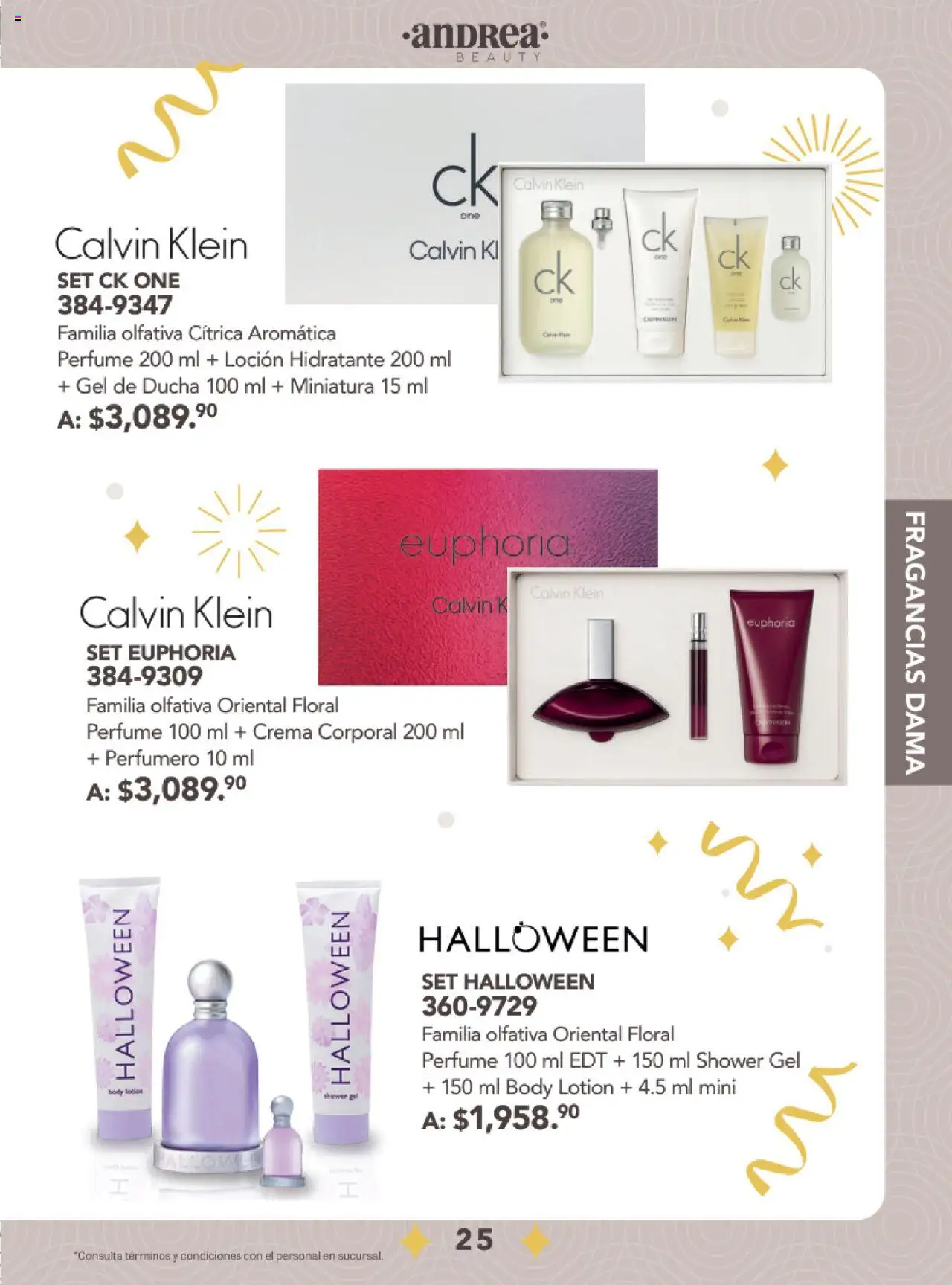 Nuevas ofertas de Andrea válidas en toda la República Mexicana desde el 24.08.2025. ¡Encuentra las mejores ofertas en Andrea - Catálogo Fiestas y Celebraciones! | Página: 25 | Productos: Crema, Loción, Crema corporal, Gel de ducha