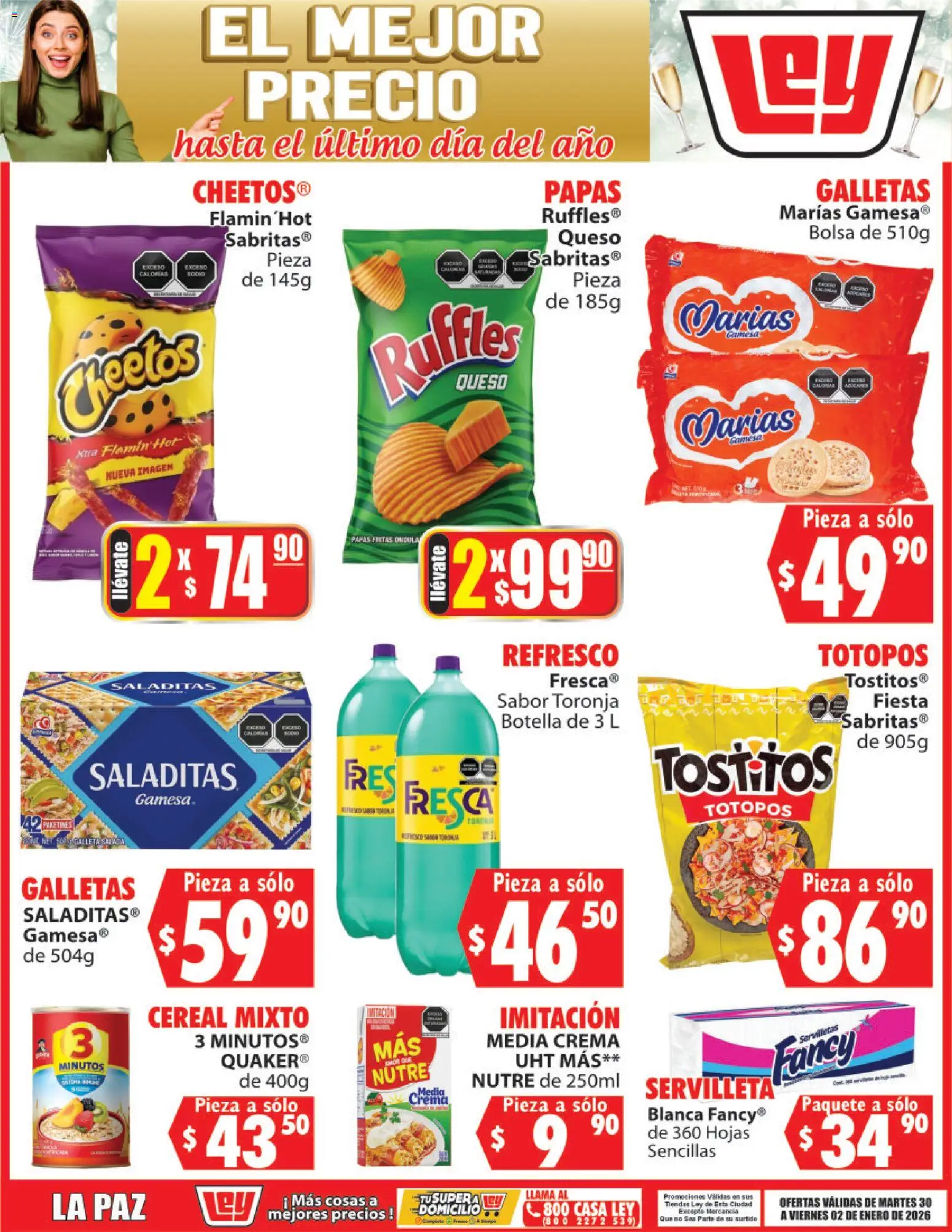 Nuevas ofertas de Casa Ley válidas en toda la República Mexicana desde el 30.12.2025. ¡Encuentra las mejores ofertas en Casa Ley folleto El Mejor Precio ! | Página: 3 | Productos: Refresco, Crema, Toronja, Galletas