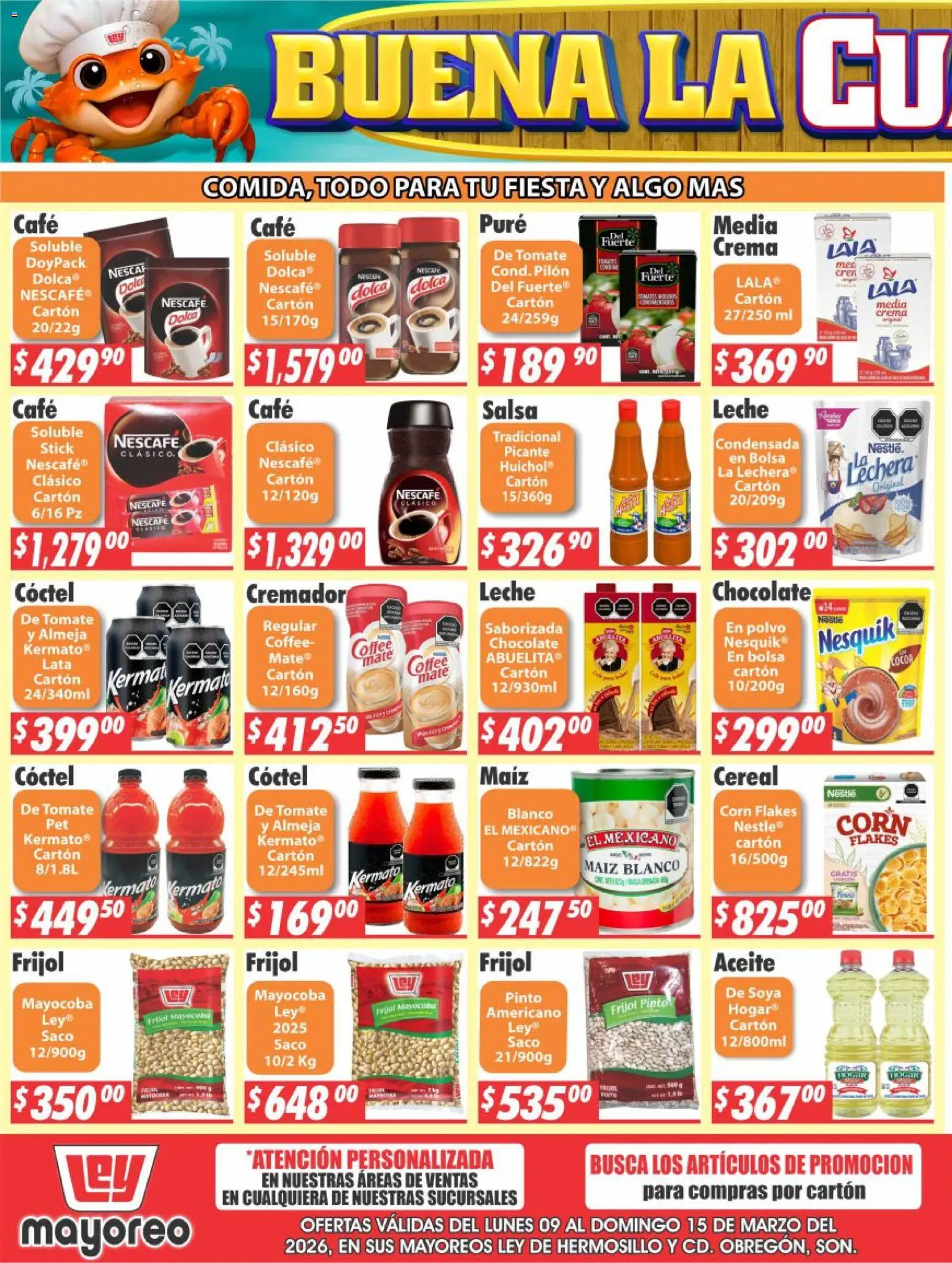 Nuevas ofertas de Casa Ley válidas en toda la República Mexicana desde el 09.03.2026. ¡Encuentra las mejores ofertas en Casa Ley folleto Hermosillo! | Página: 3 | Productos: Tomate, Leche, Café, Polvo