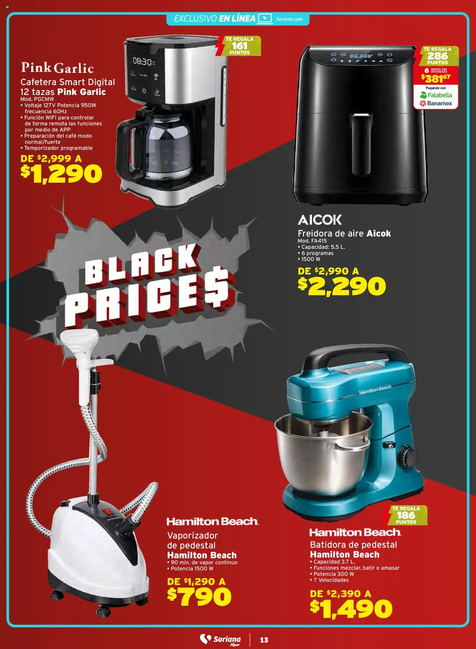 Nuevas ofertas de Soriana válidas en toda la República Mexicana desde el 21.11.2025. ¡Encuentra las mejores ofertas en Soriana - Black Prices Súper Nacional! | Página: 13 | Productos: Freidora de aire, Batidora, Freidora, Té