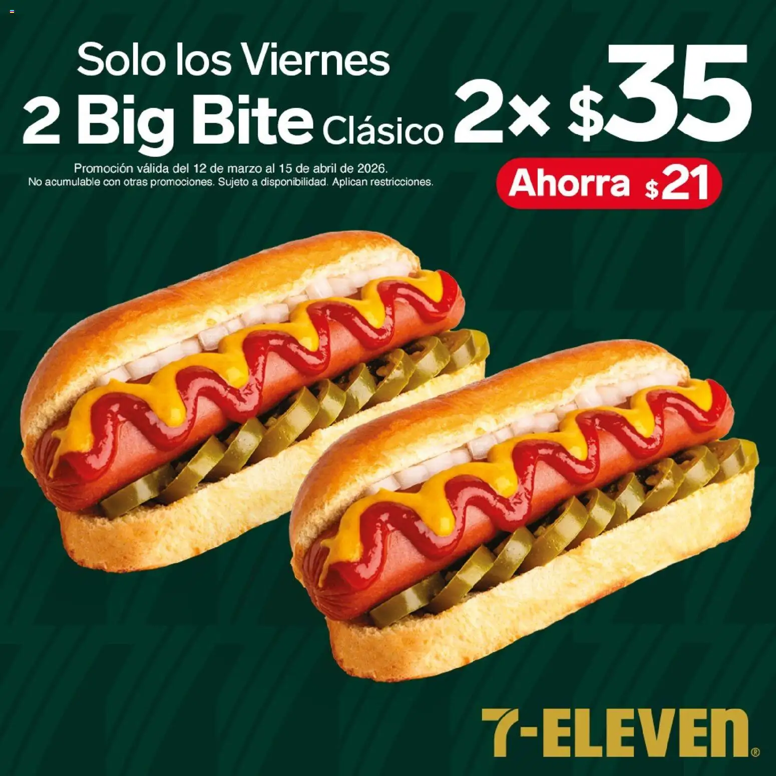 Nuevas ofertas de 7-Eleven válidas en toda la República Mexicana desde el 12.03.2026. ¡Encuentra las mejores ofertas en 7-Eleven folleto! | Página: 5
