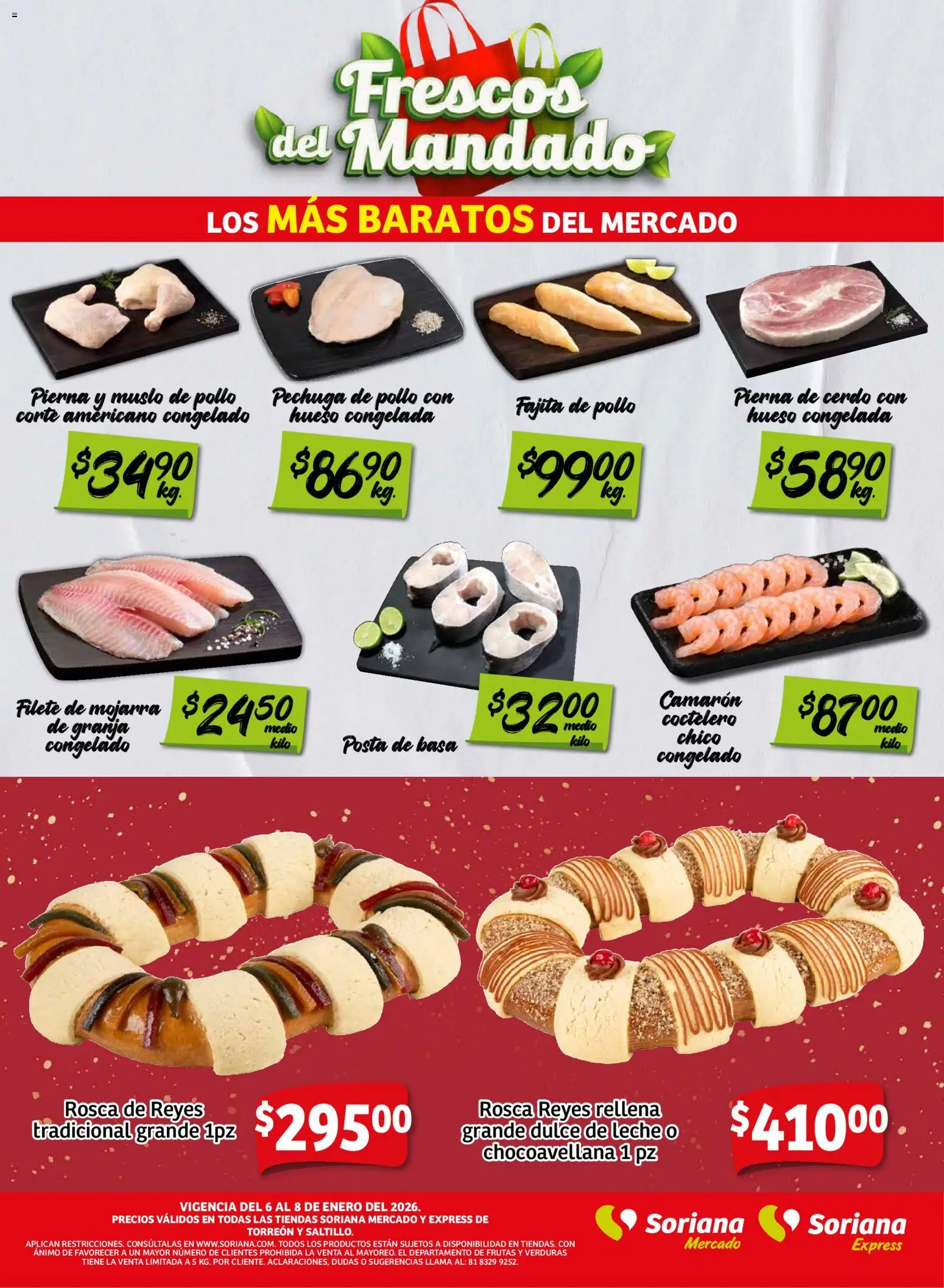 Nuevas ofertas de Soriana válidas en toda la República Mexicana desde el 06.01.2026. ¡Encuentra las mejores ofertas en Soriana - Frescos del Mandado Mercado: Saltillo y Torreón ! | Página: 2 | Productos: Pollo, Dulce de leche, Leche, Cerdo