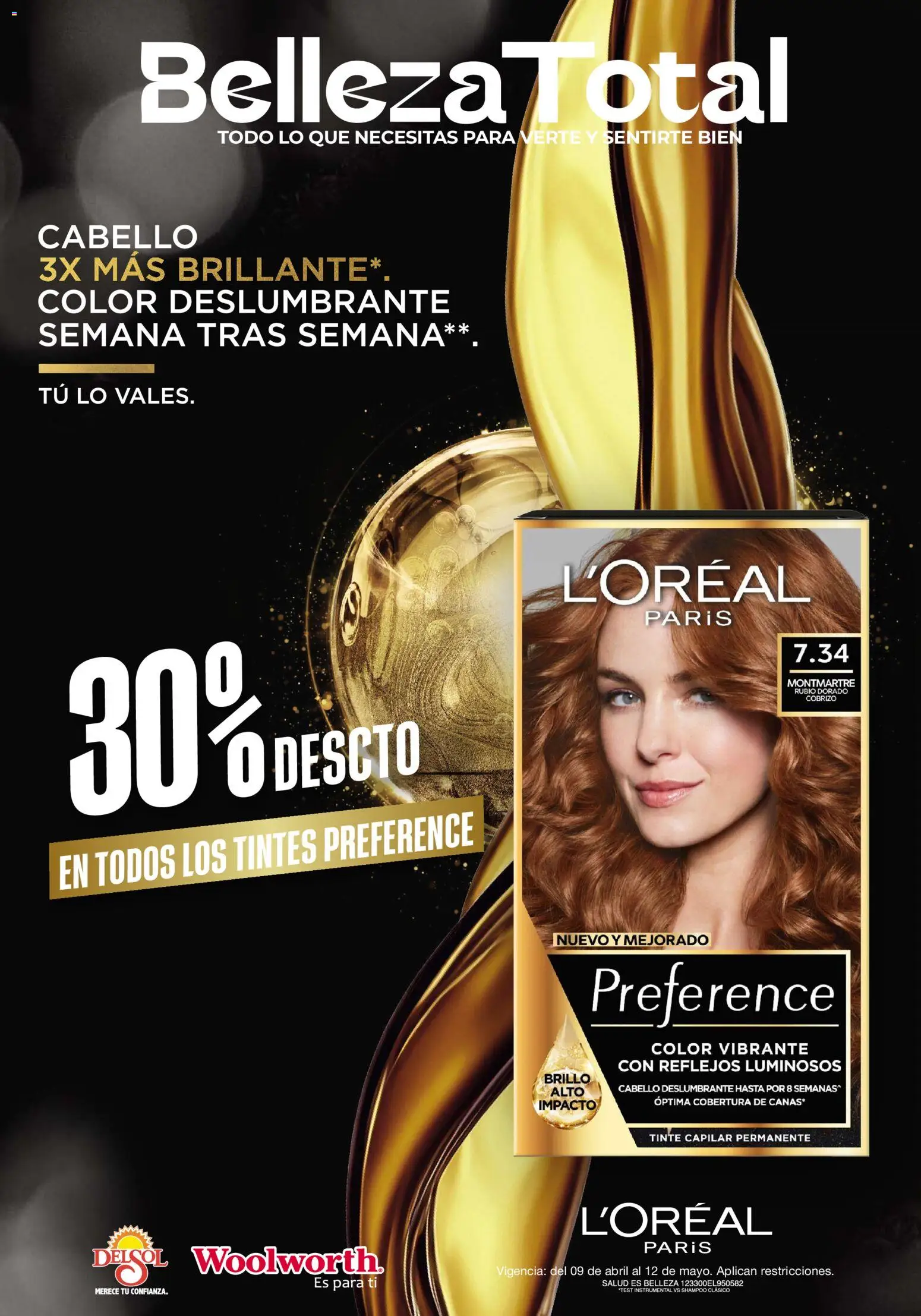 Nuevas ofertas de Del Sol y Woolworth válidas en toda la República Mexicana desde el 09.04.2026. ¡Encuentra las mejores ofertas en Del Sol y Woolworth catálogo Beauty Days ! | Página: 10 | Productos: Brillo