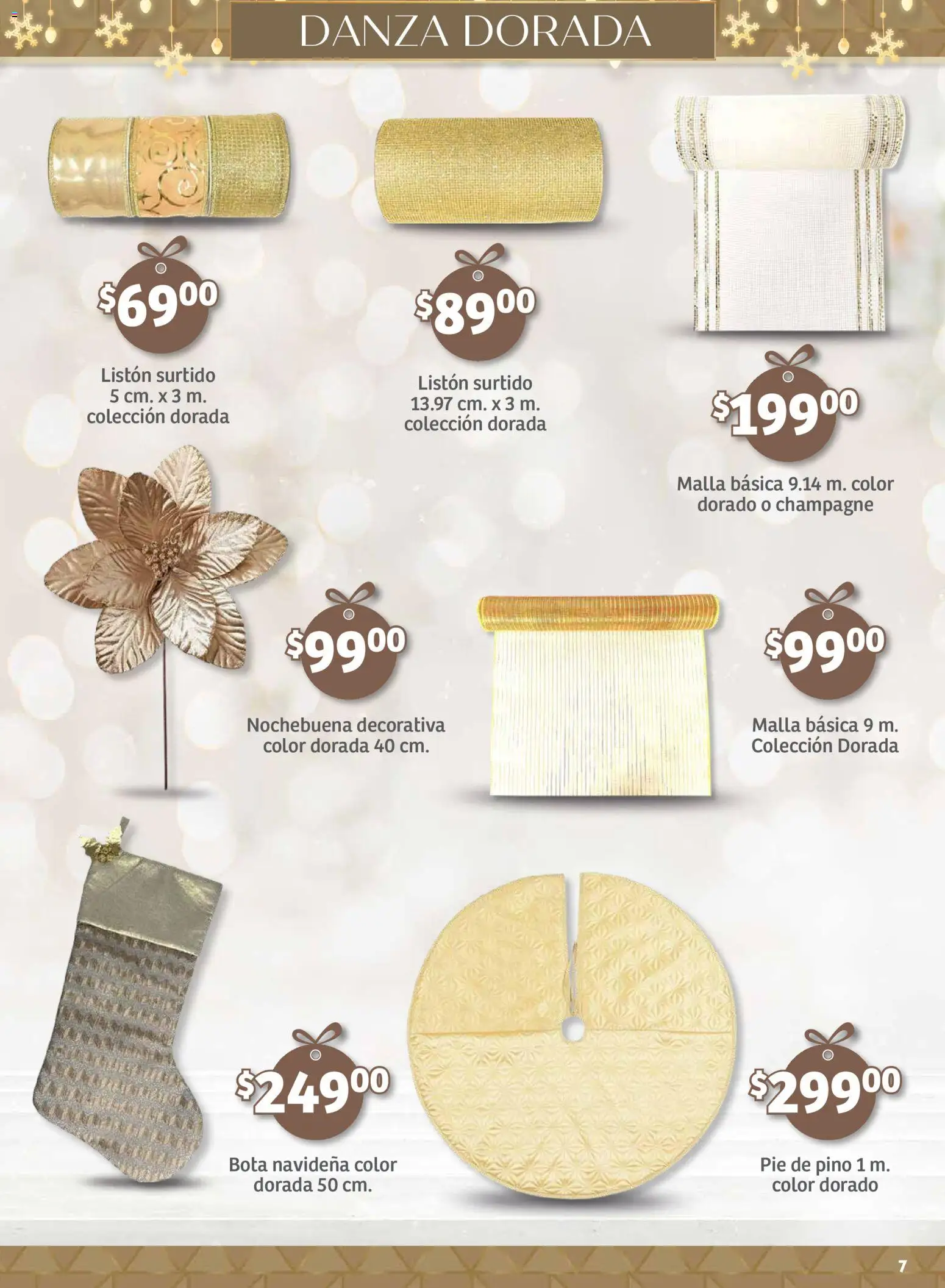 Nuevas ofertas de Soriana válidas en toda la República Mexicana desde el 25.09.2025. ¡Encuentra las mejores ofertas en Soriana - Decoración Navideña Mercado Nacional! | Página: 7 | Productos: Champagne, Malla