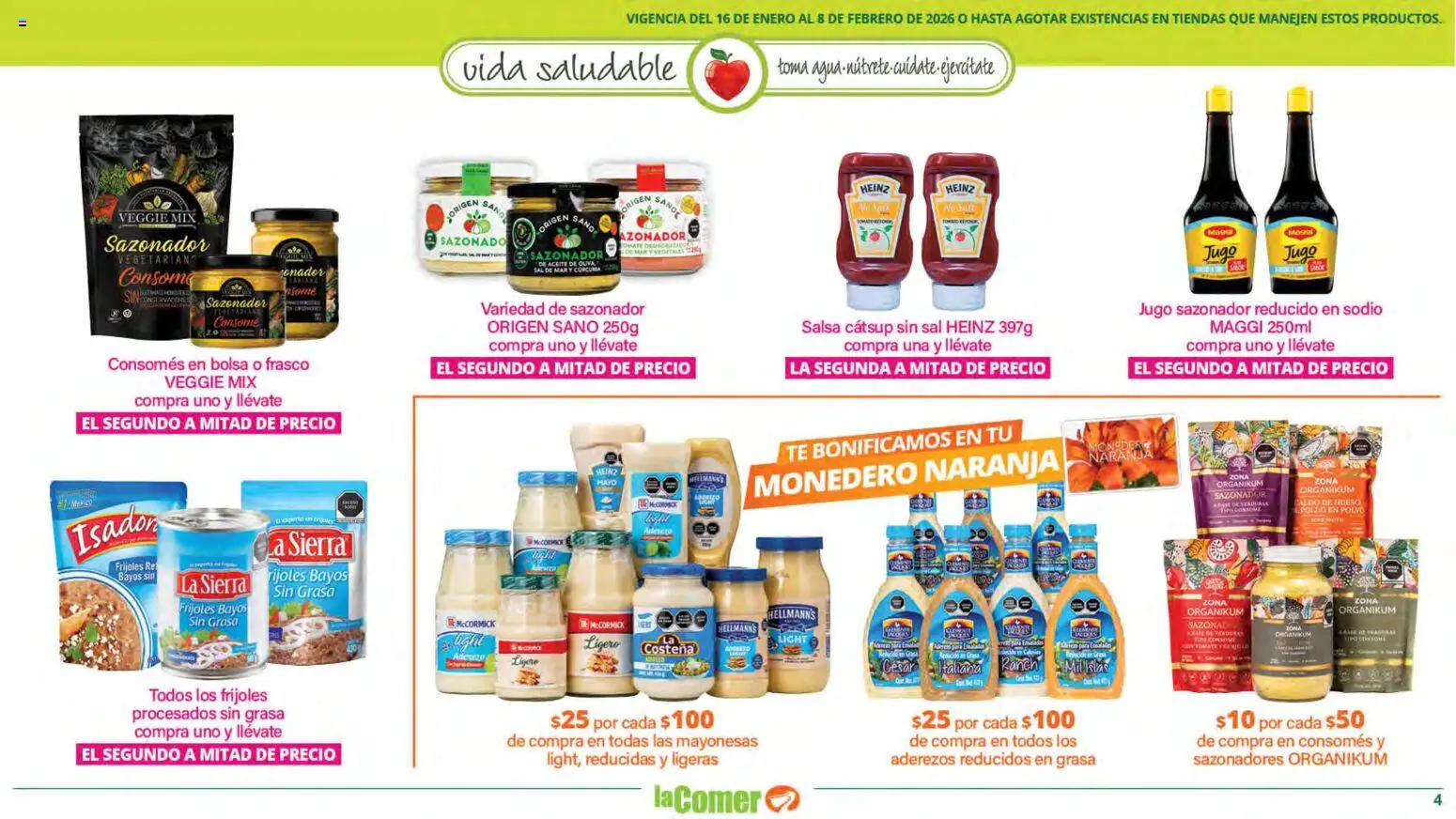 Nuevas ofertas de La Comer válidas en toda la República Mexicana desde el 16.01.2026. ¡Encuentra las mejores ofertas en La Comer folleto Vida Saludable! | Página: 4 | Productos: Pollo, Sal, Frasco, Monedero