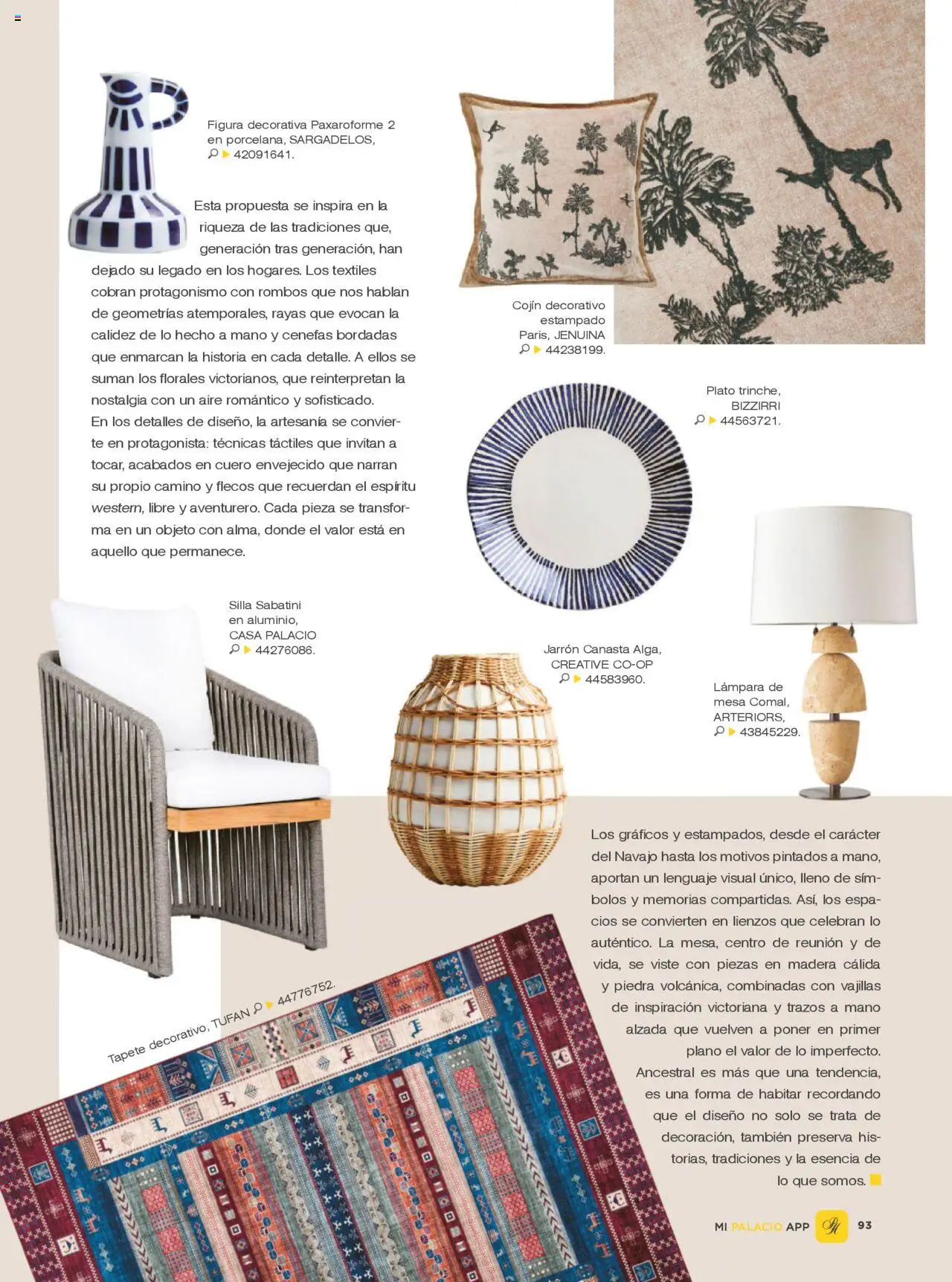 Nuevas ofertas de Palacio De Hierro válidas en toda la República Mexicana desde el 01.10.2025. ¡Encuentra las mejores ofertas en Palacio De Hierro - Catálogo! | Página: 95 | Productos: Mesa, Té, Canasta, Tapete