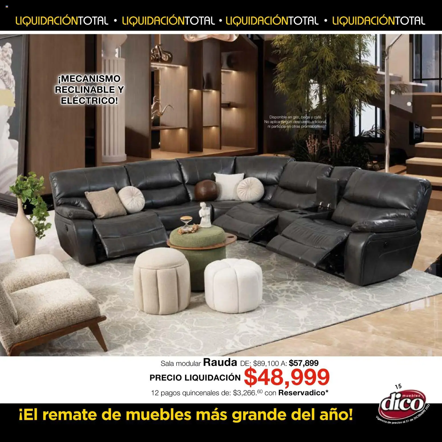 Nuevas ofertas de Muebles Dico válidas en toda la República Mexicana desde el 04.12.2025. ¡Encuentra las mejores ofertas en Muebles Dico Liquidación Total! | Página: 15 | Productos: Modular